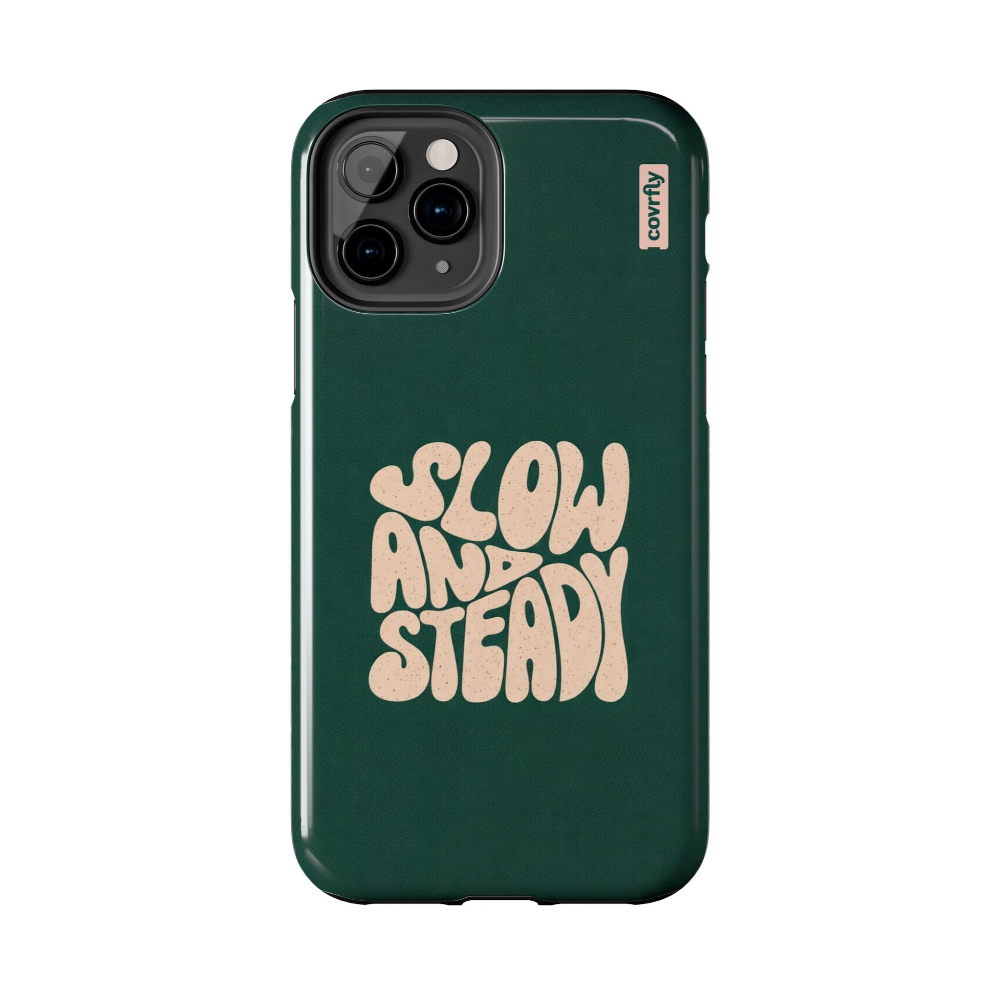 iPhone 11 Pro-1 - Slow and Steady.png