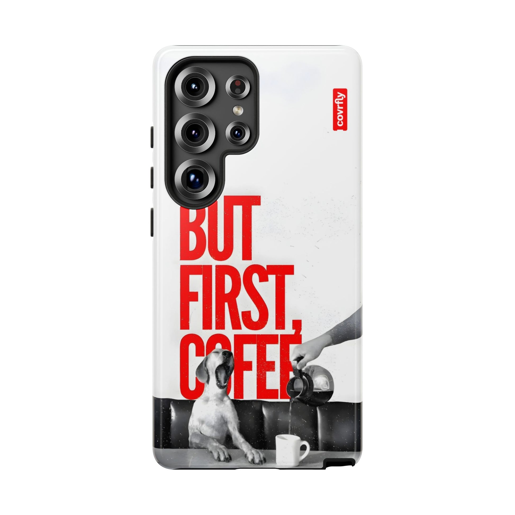 Galaxy S25 Ultra-1 - But First Coffee.png