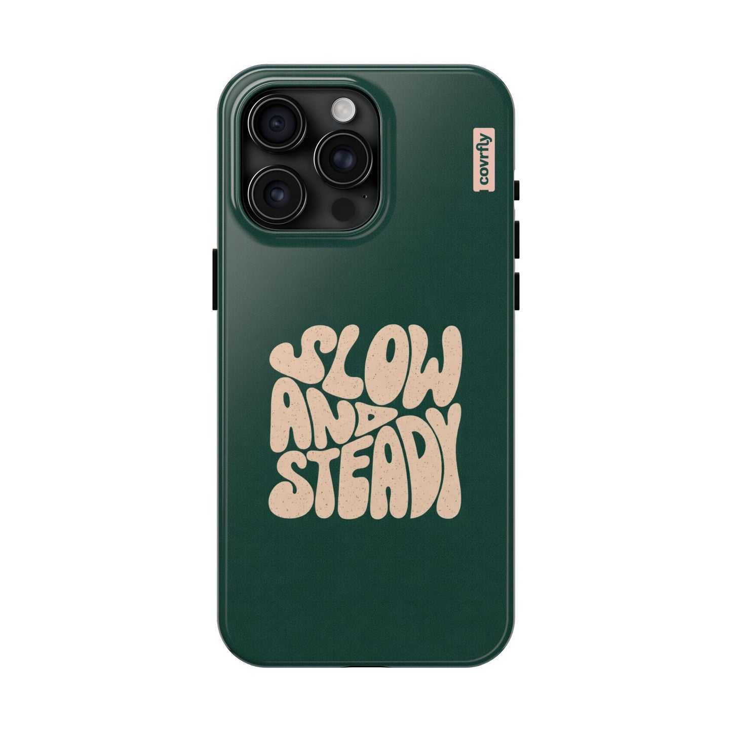 iPhone 15 Pro Max-1 - Slow and Steady.png