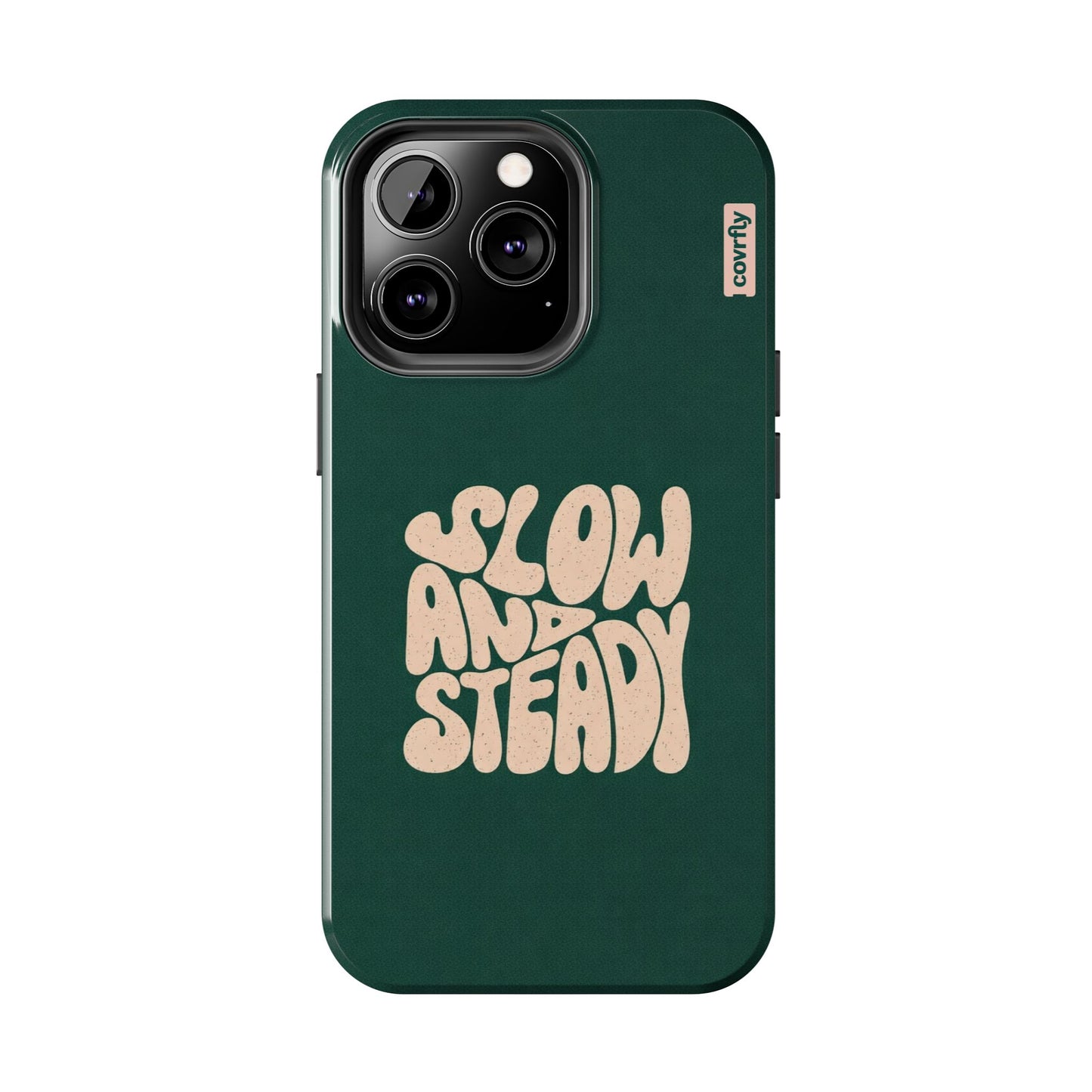 iPhone 13 Pro-1 - Slow and Steady.png