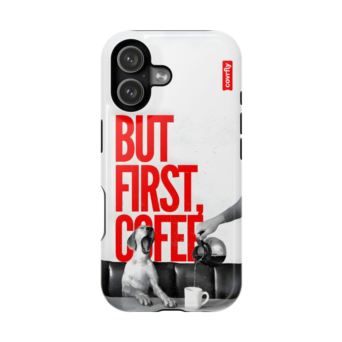 iPhone 17-1 - But First Coffee.png
