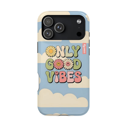 Only Good Vibes