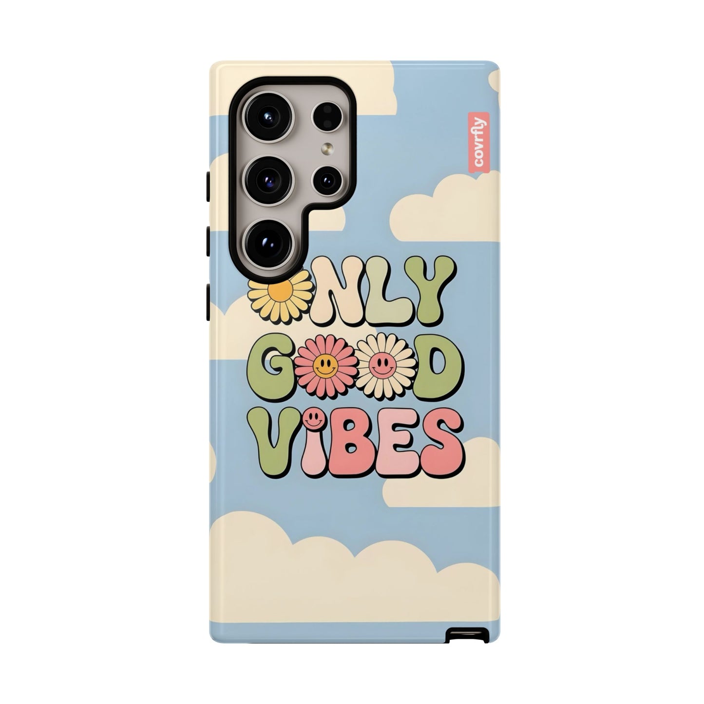Only Good Vibes