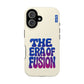 The Era of Fusion