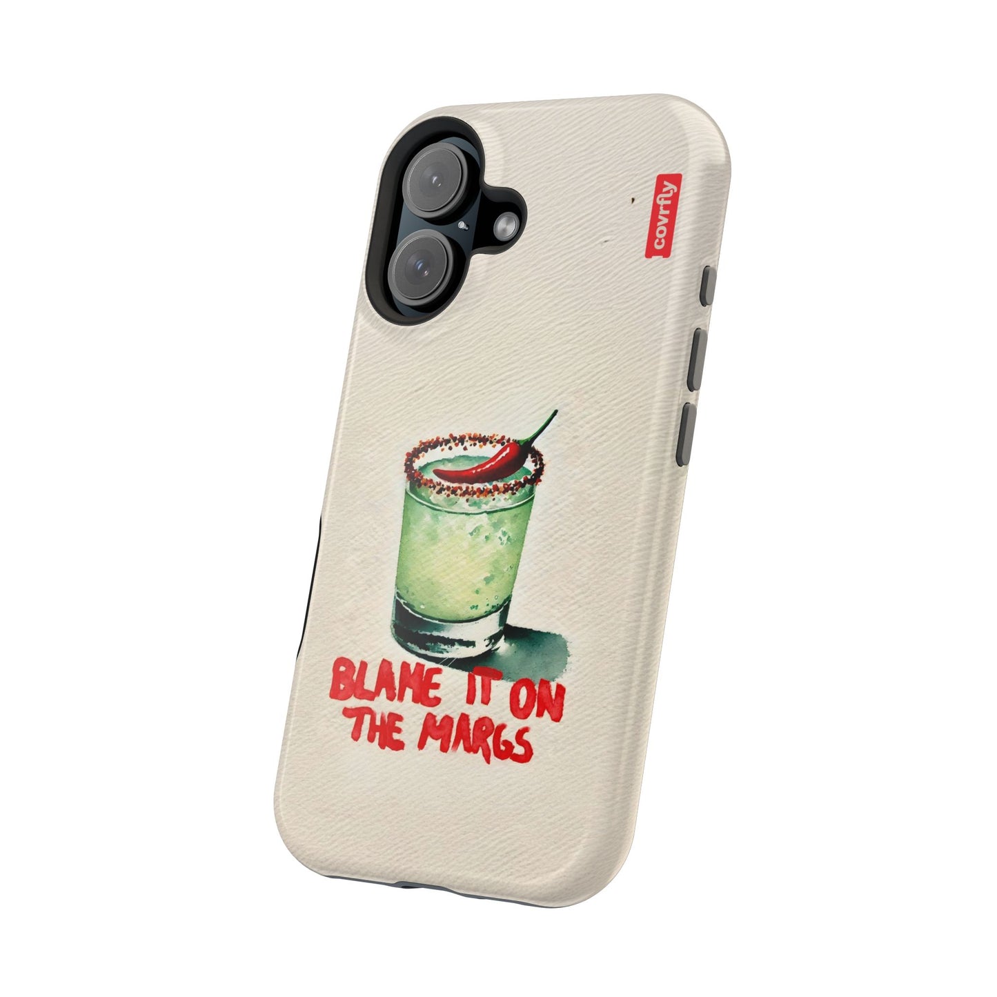 Blame It On The Margs