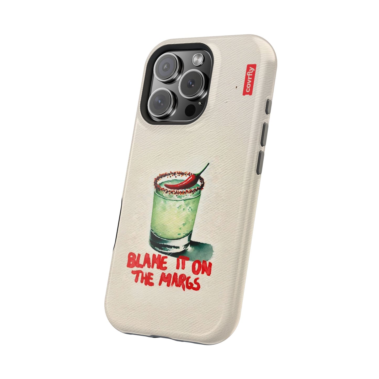 Blame It On The Margs