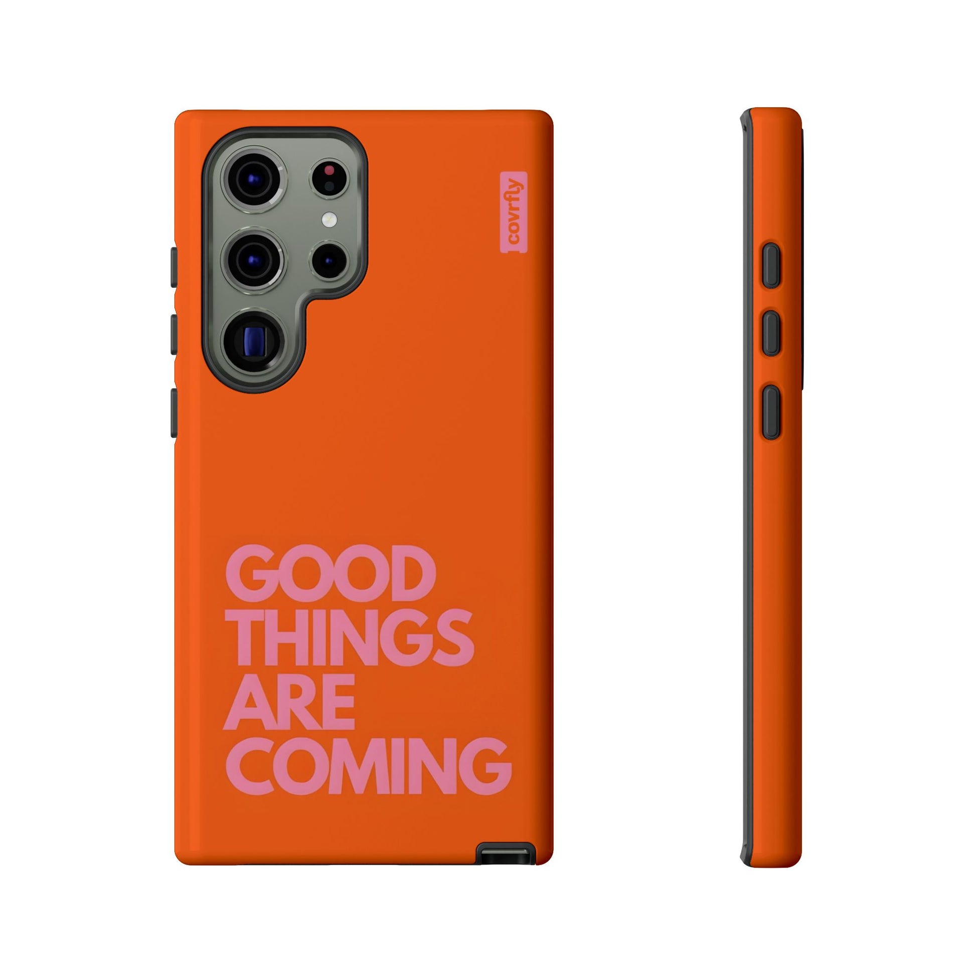 Funda Good Things Are Coming para Galaxy S23 Ultra - View 1 - Diseño Premium covrfly