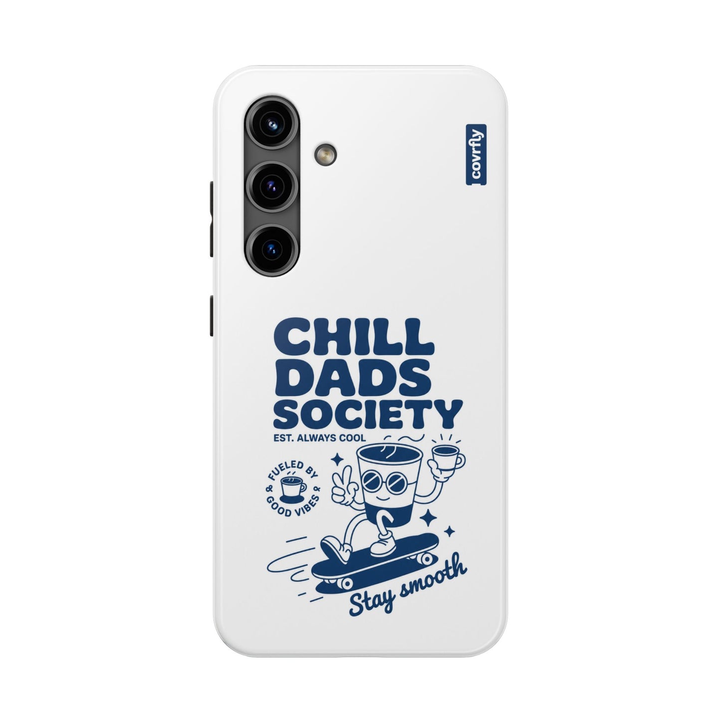Funda Chill Dads para Galaxy S24 - View 1 - Diseño Premium covrfly