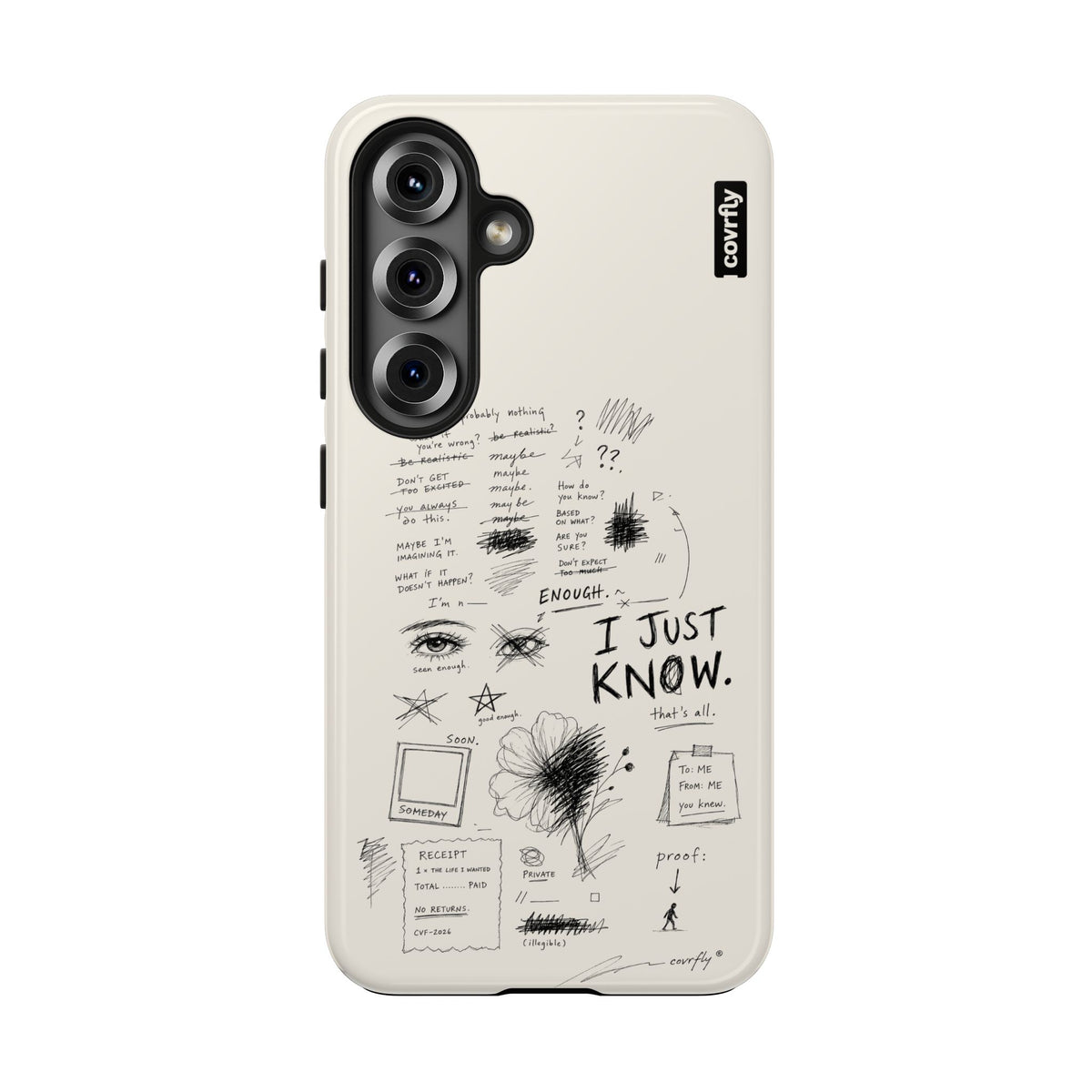 Funda I Just Know para Galaxy S25 - View 1 - Diseño Premium covrfly