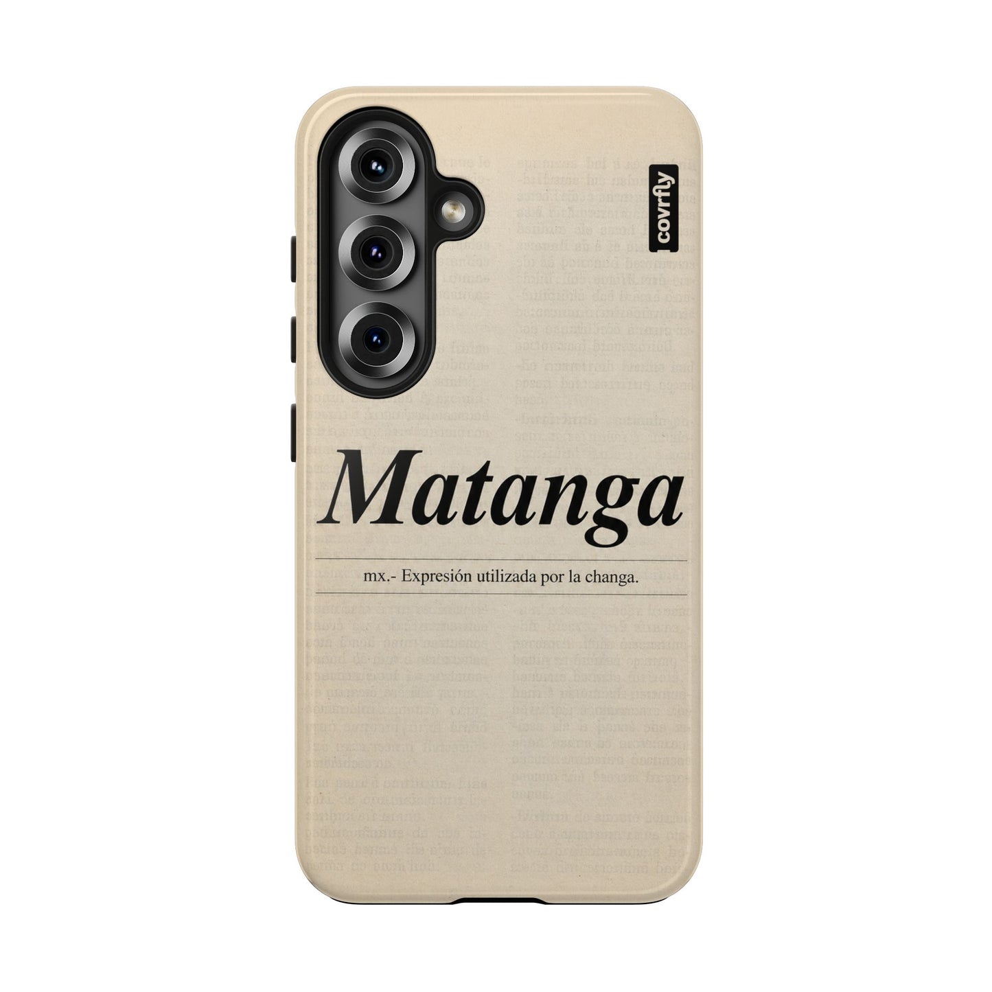 Funda Matanga Dijo para Galaxy S25 - View 1 - Diseño Premium covrfly