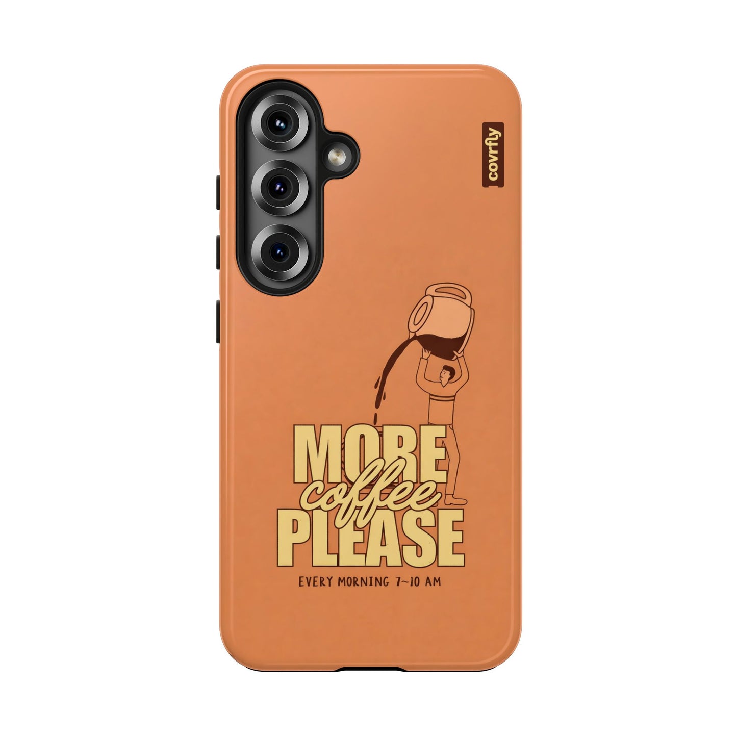 Funda More Please para Galaxy S25 - View 1 - Diseño Premium covrfly