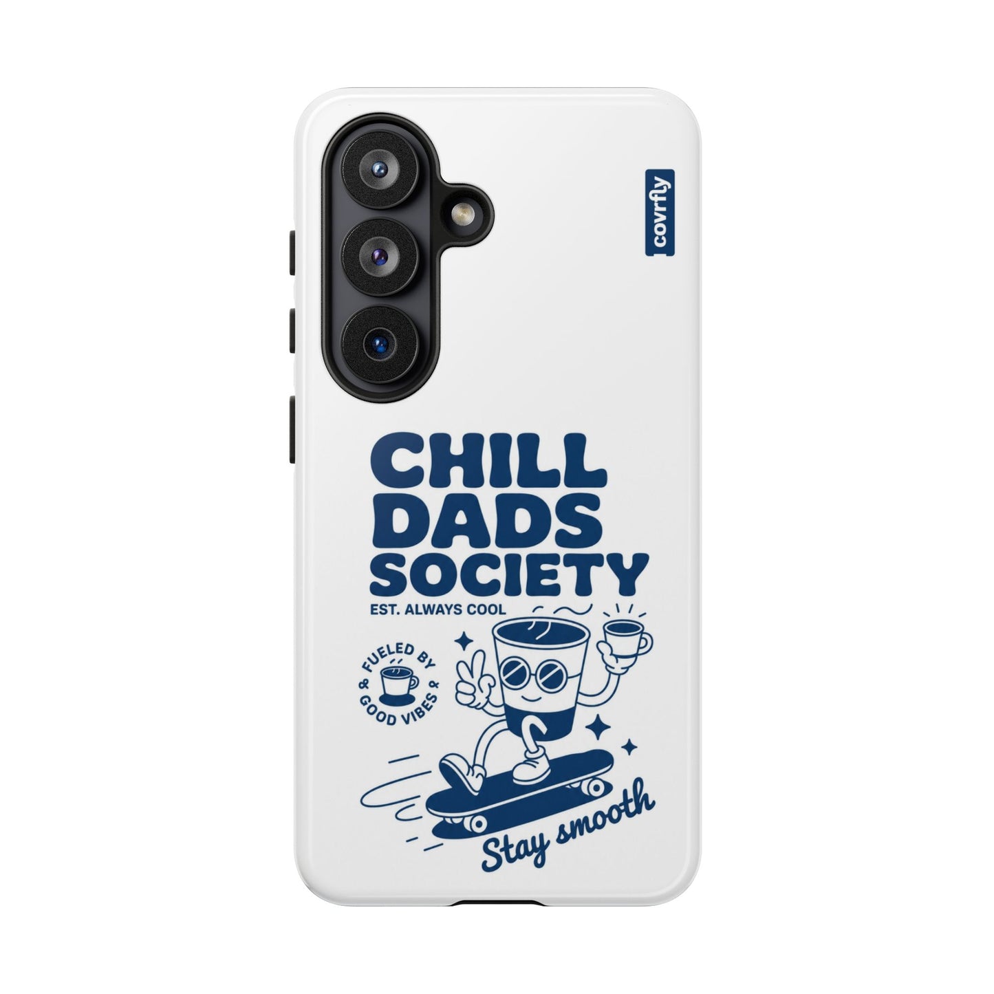Funda Chill Dads para Galaxy S26 - View 1 - Diseño Premium covrfly