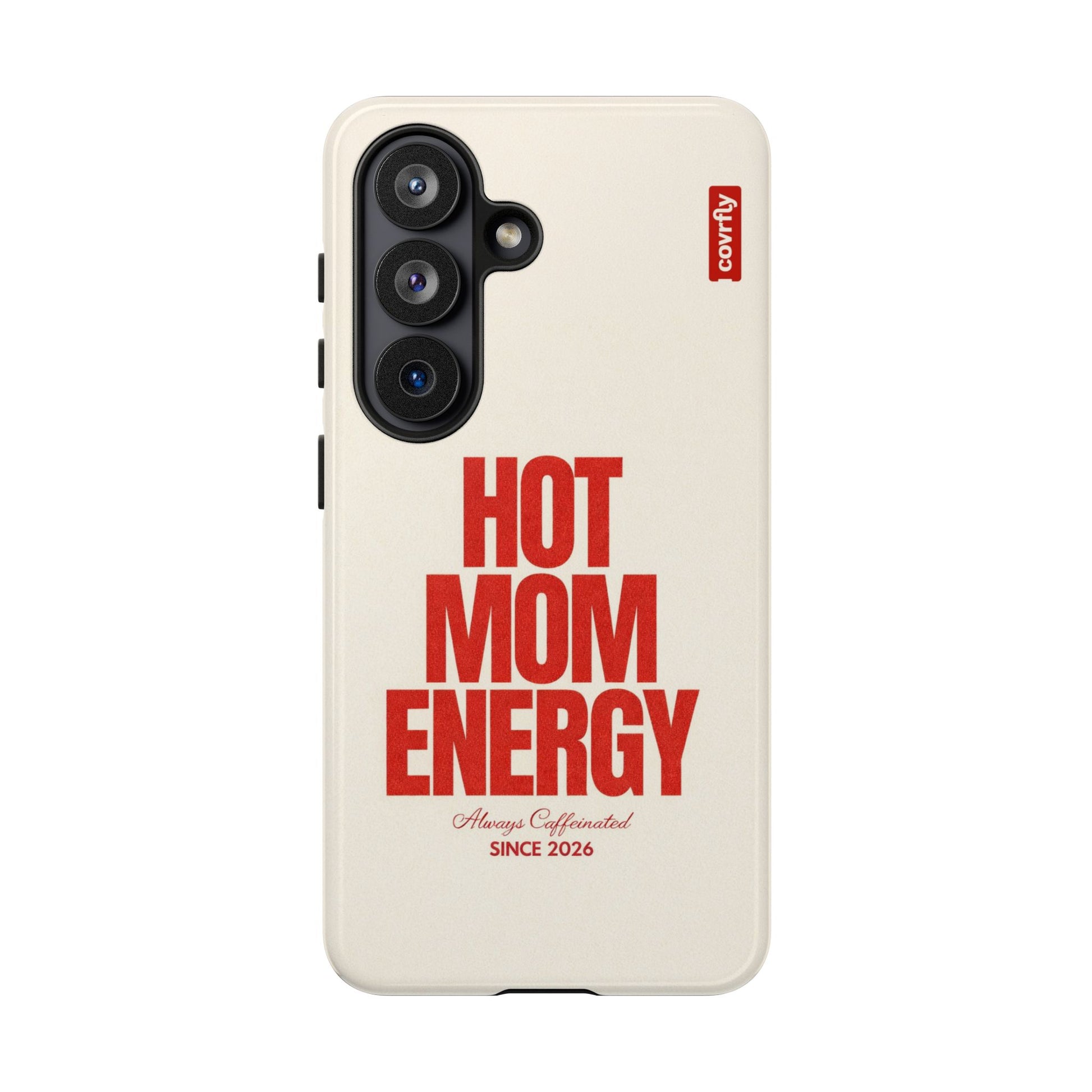 Funda Hot Mama para Galaxy S26 - View 1 - Diseño Premium covrfly