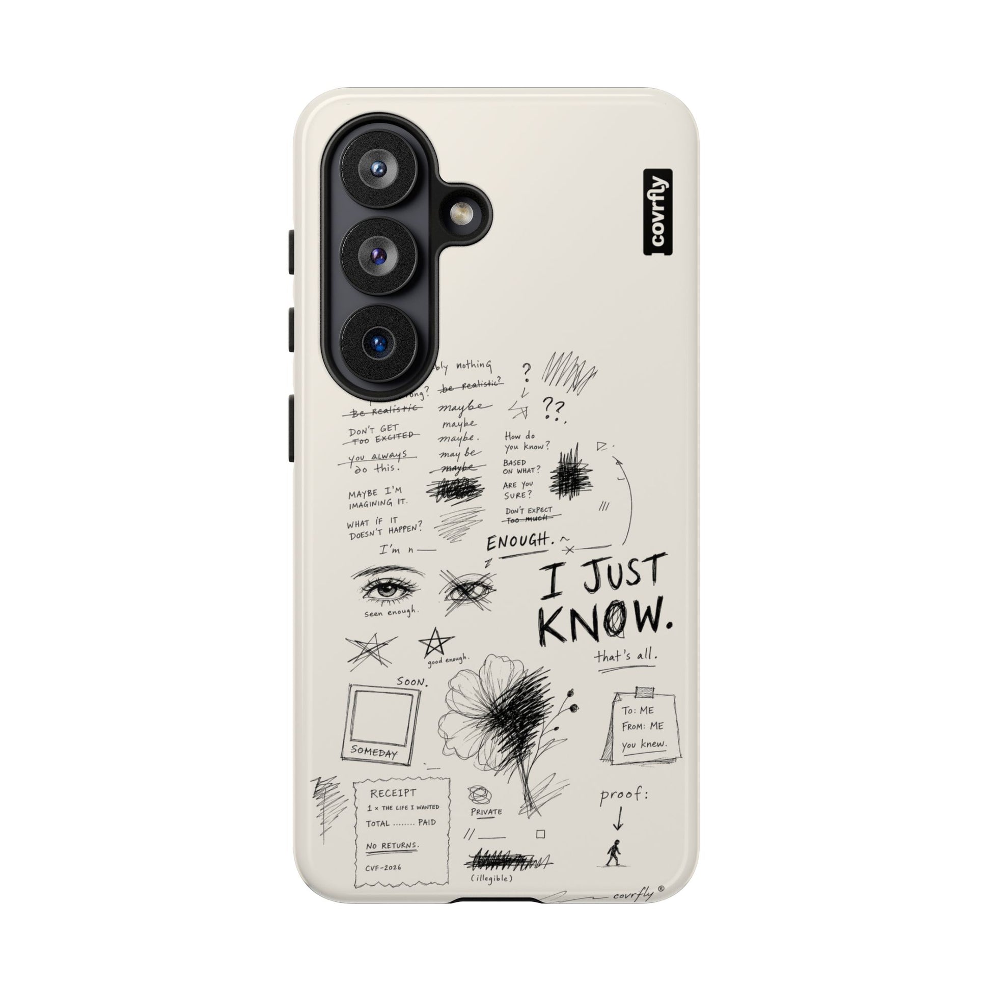 Funda I Just Know para Galaxy S26 - View 1 - Diseño Premium covrfly