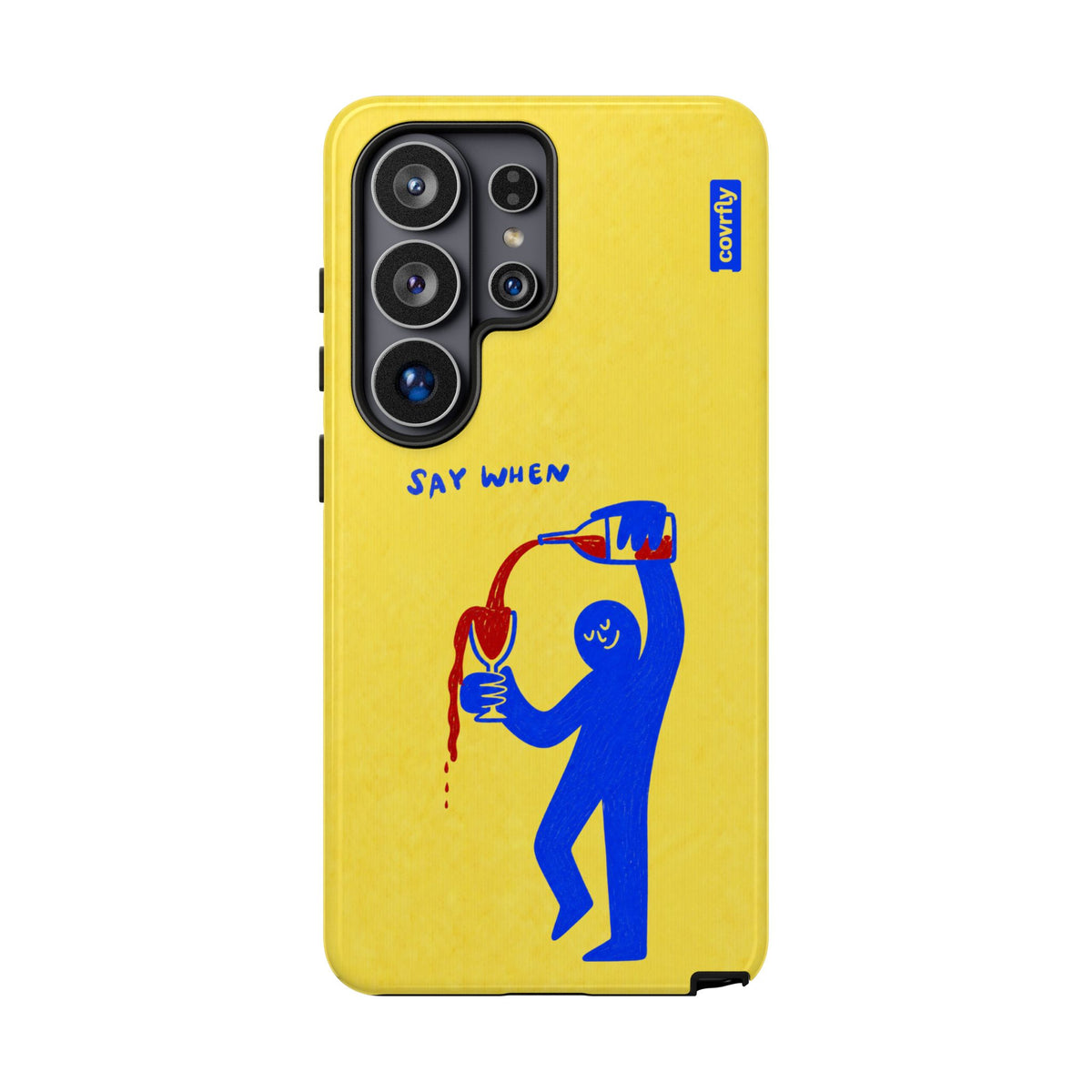 Funda Say When para Galaxy S26 Ultra - View 1 - Diseño Premium covrfly