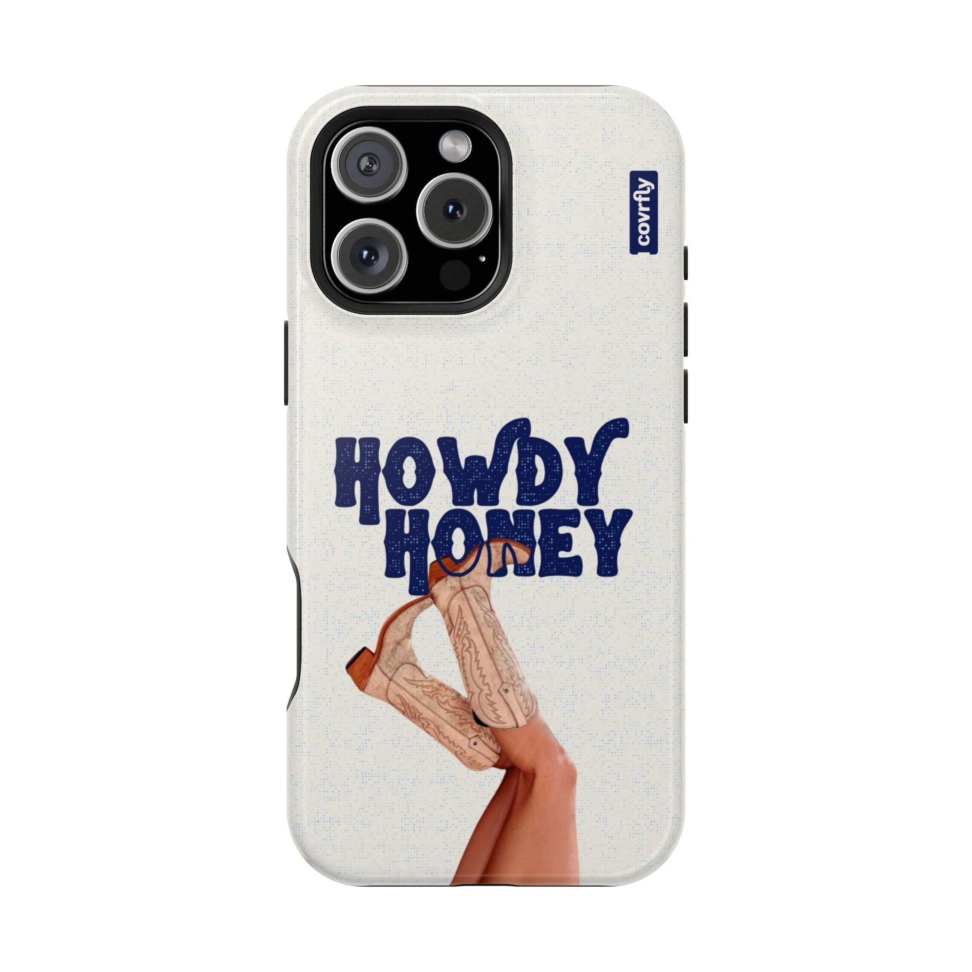 iPhone 16 Pro Max-1 - Howdy Honey.png