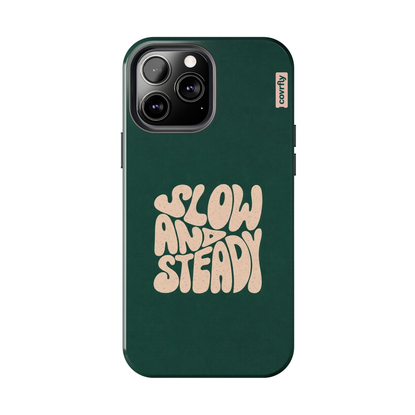 iPhone 13 Pro Max-1 - Slow and Steady.png