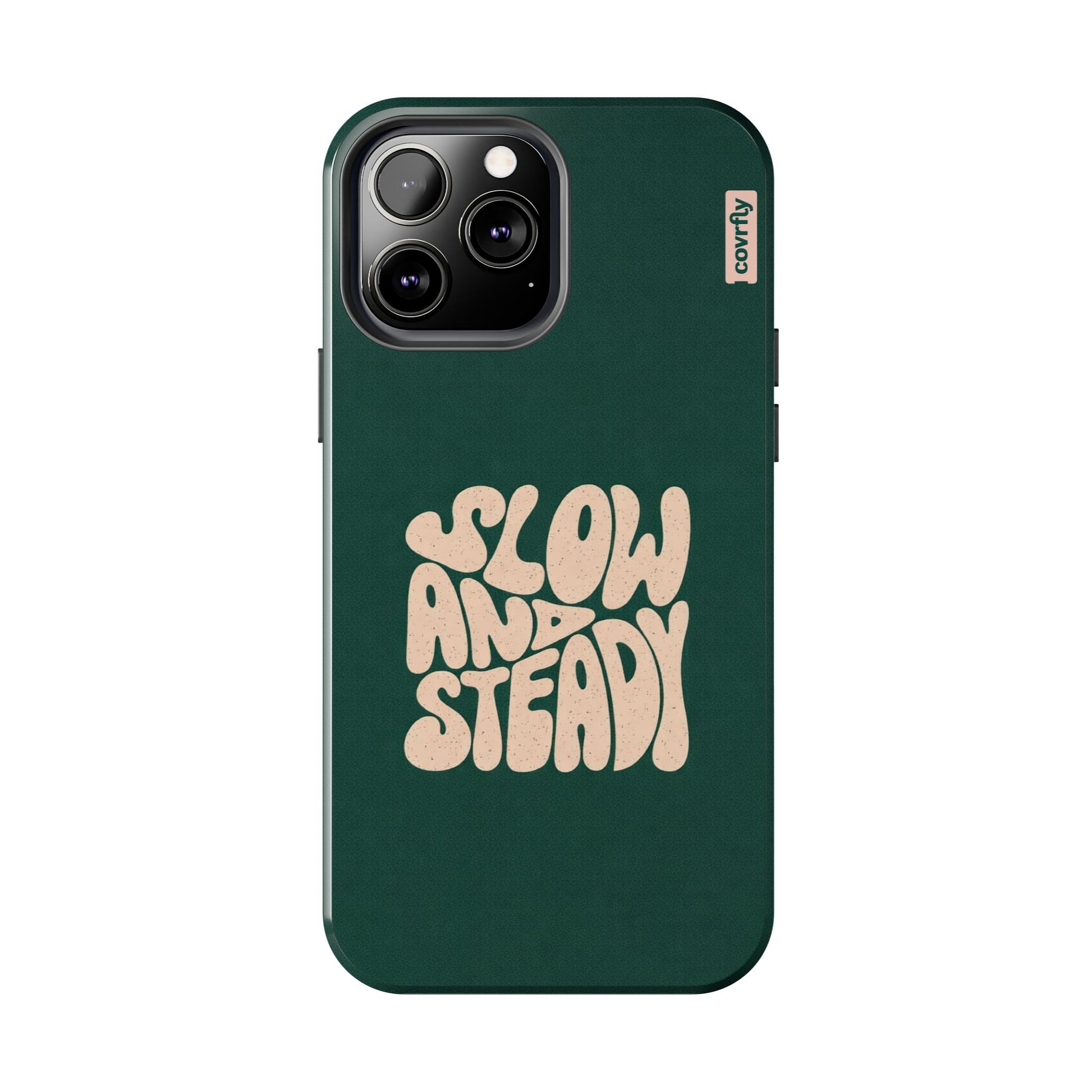 iPhone 13 Pro Max-1 - Slow and Steady.png