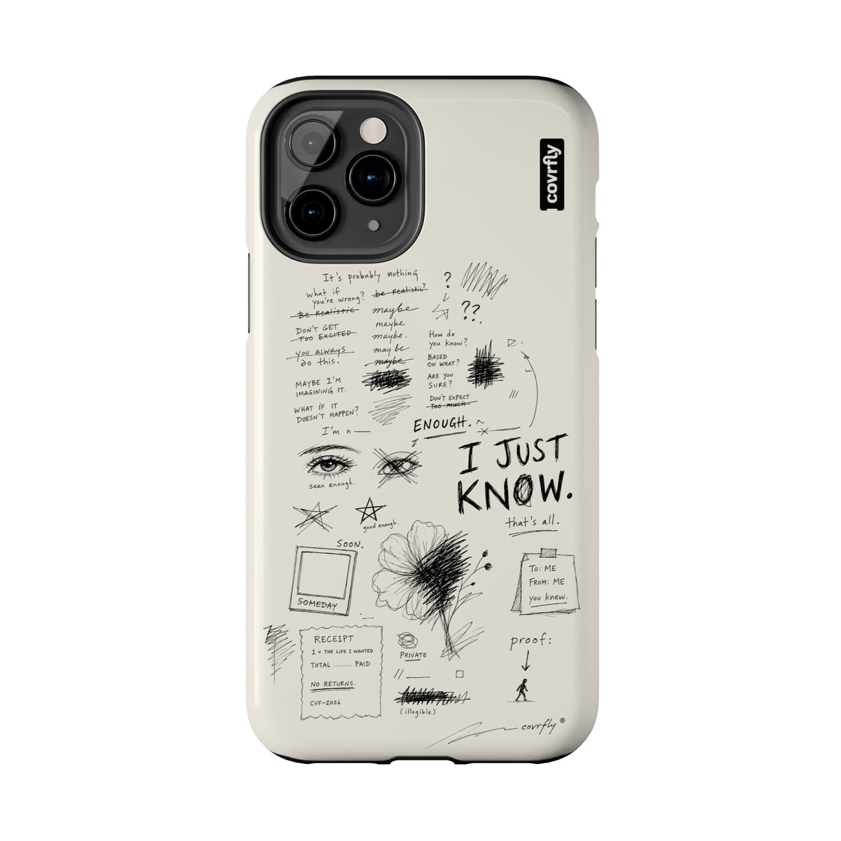 Funda I Just Know para iPhone 11 Pro - View 1 - Diseño Premium covrfly