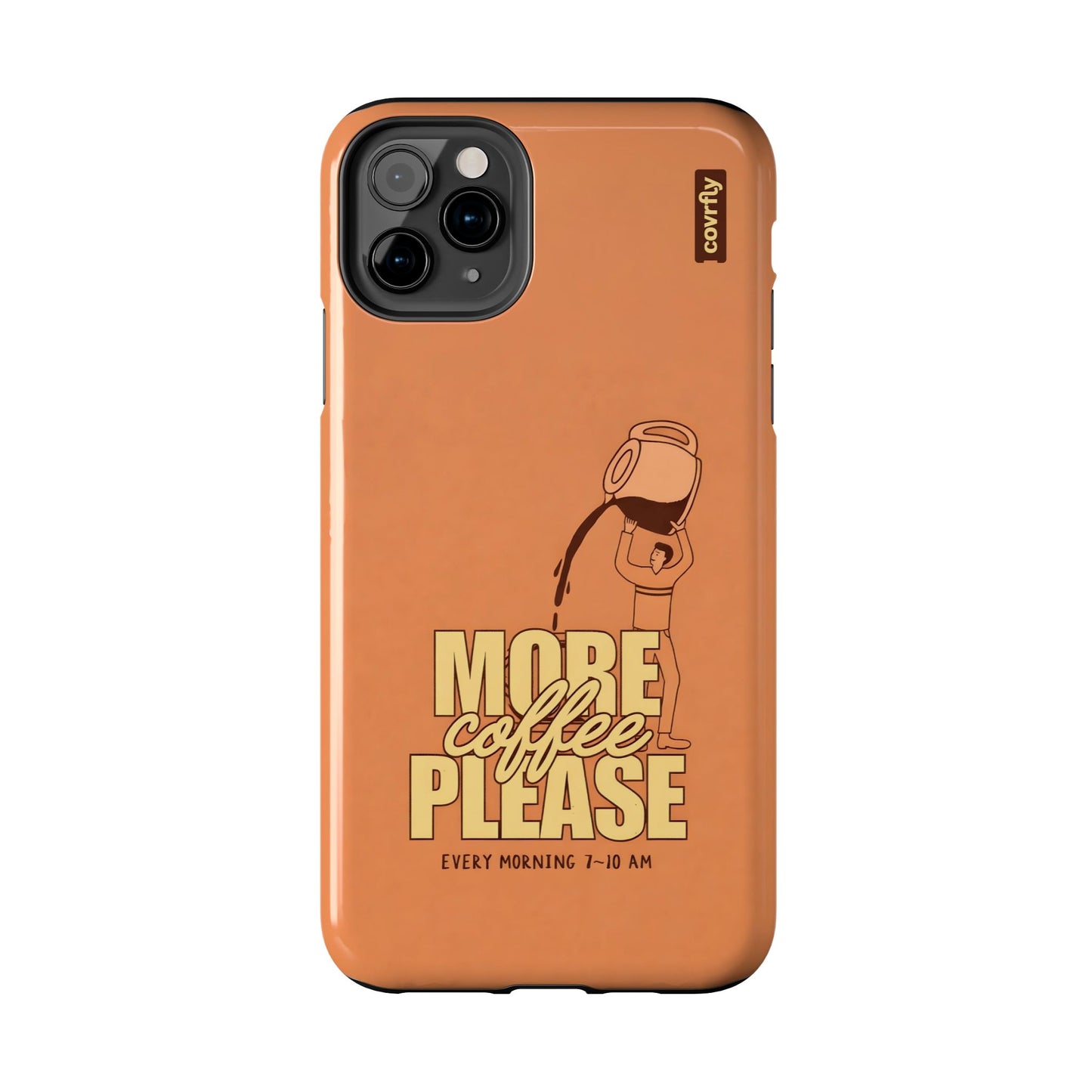 Funda More Please para iPhone 11 Pro Max - View 1 - Diseño Premium covrfly