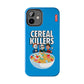 Cereal Killers