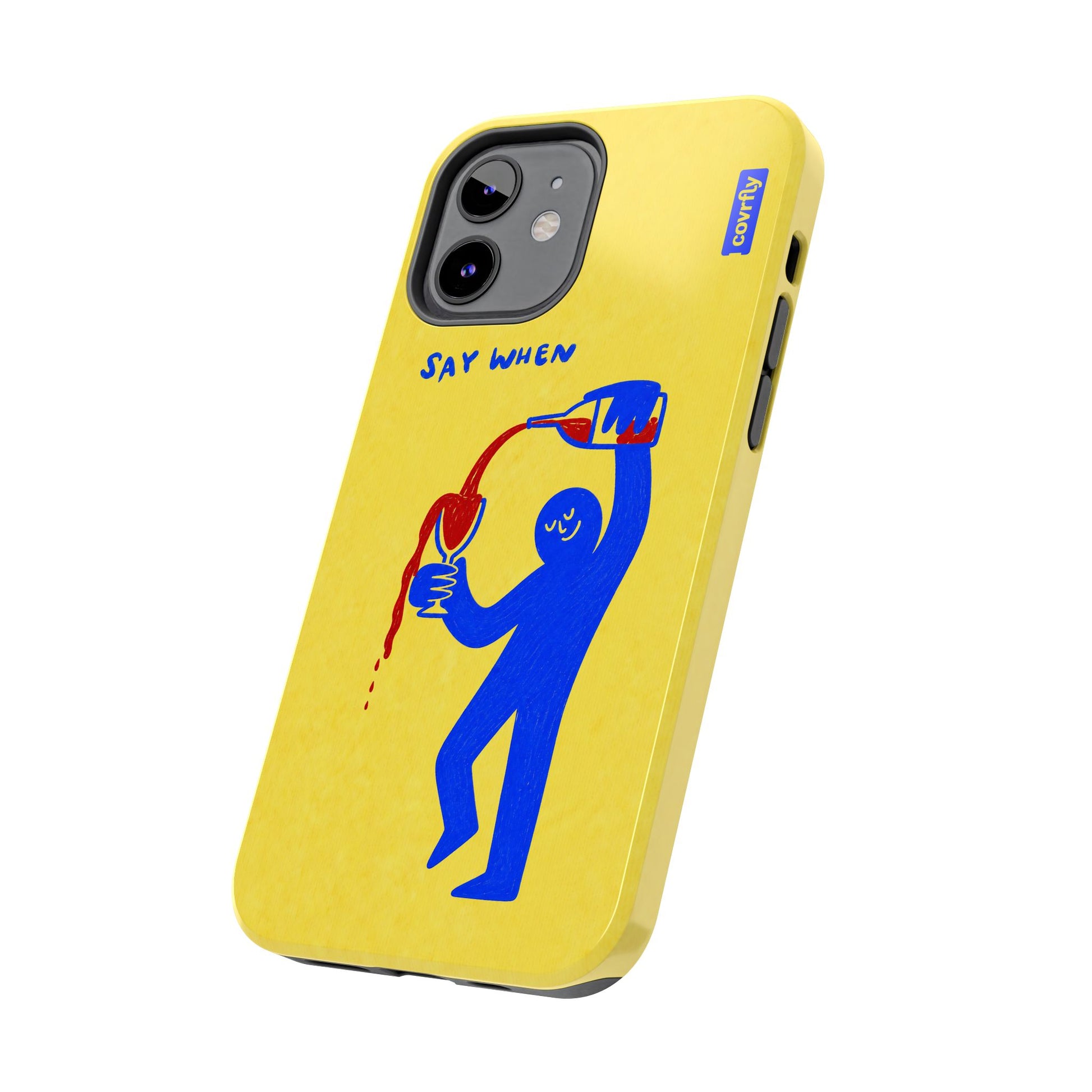 Funda Say When para iPhone 12 - View 2 - Diseño Premium covrfly