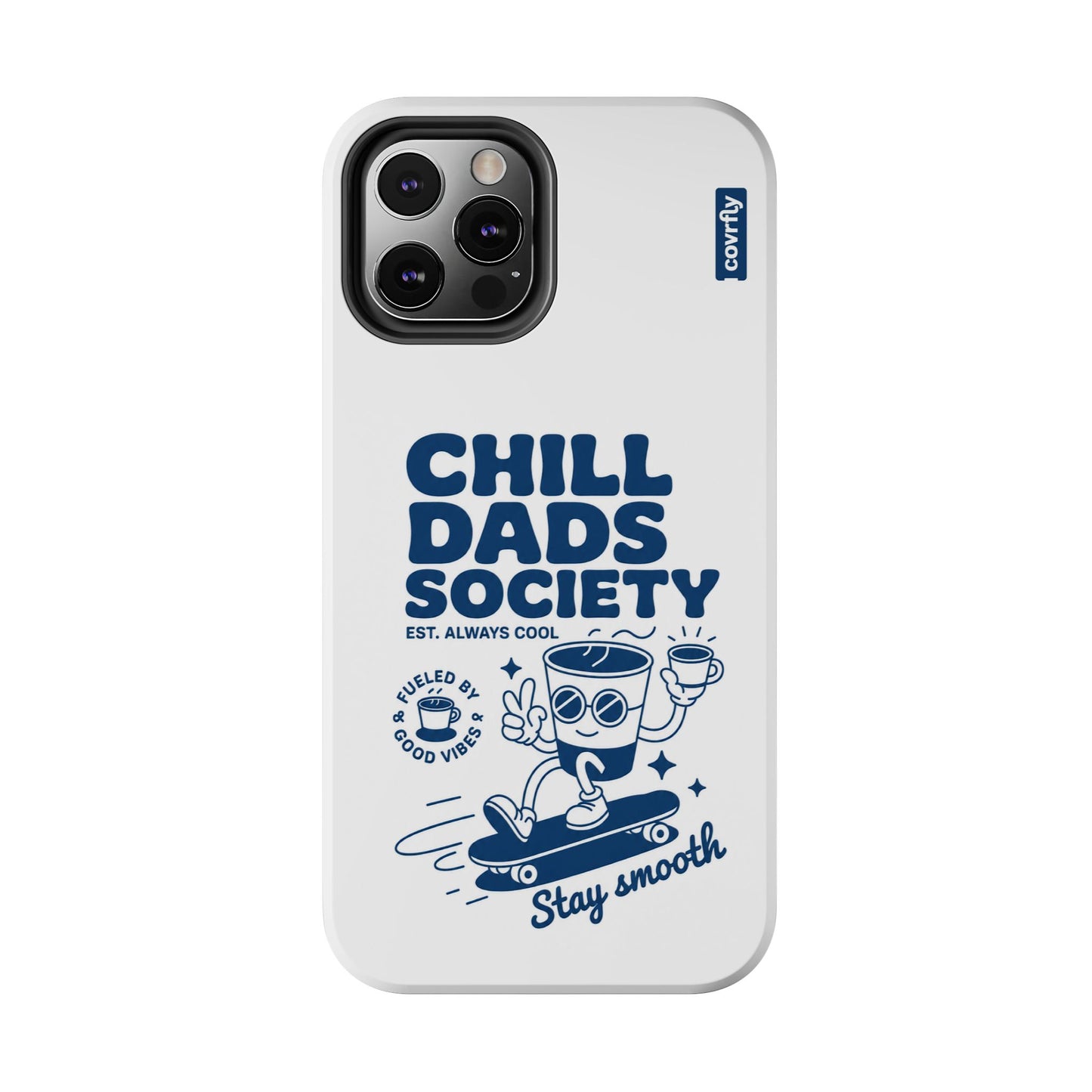 Funda Chill Dads para iPhone 12 Pro - View 1 - Diseño Premium covrfly