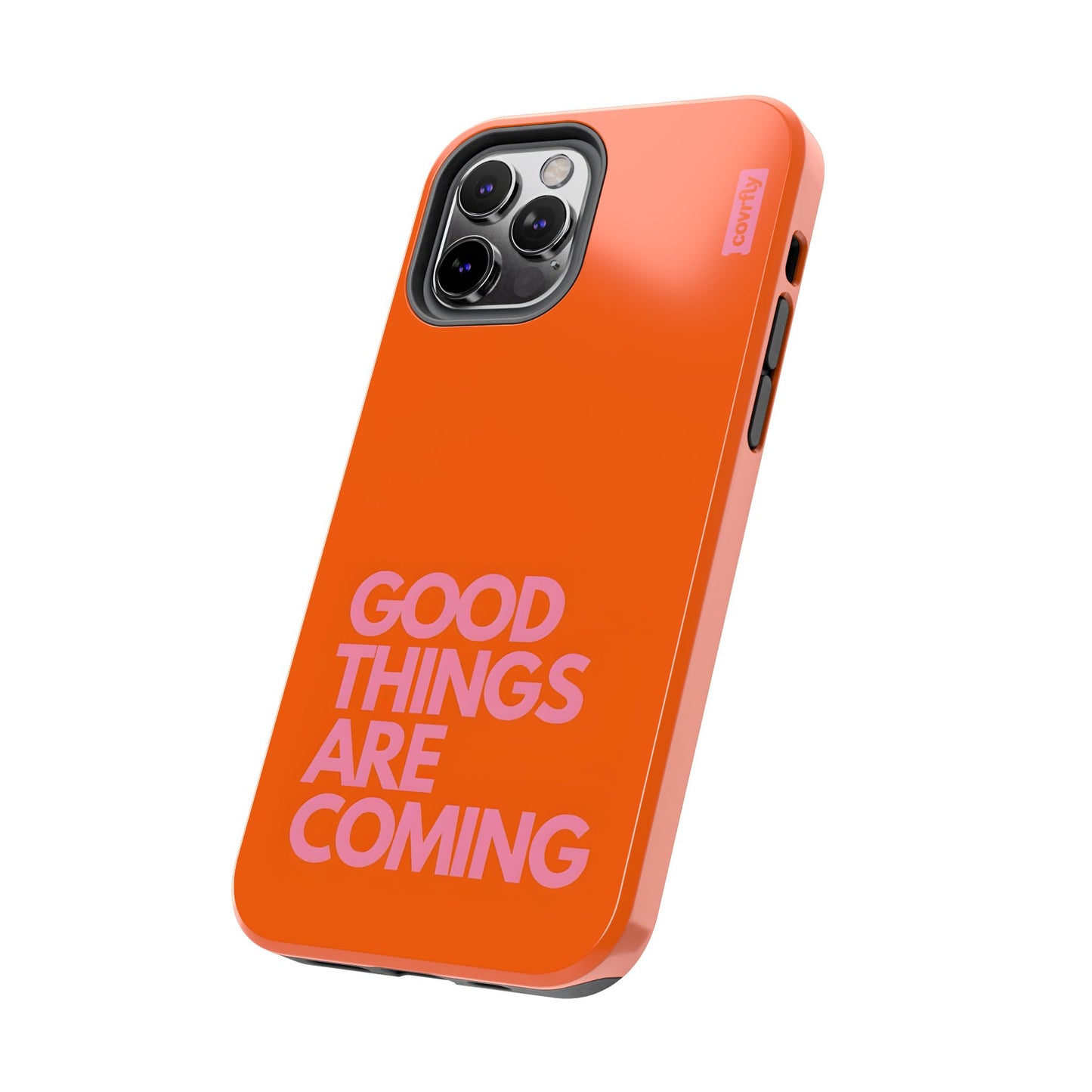 Funda Good Things Are Coming para iPhone 12 Pro - View 2 - Diseño Premium covrfly