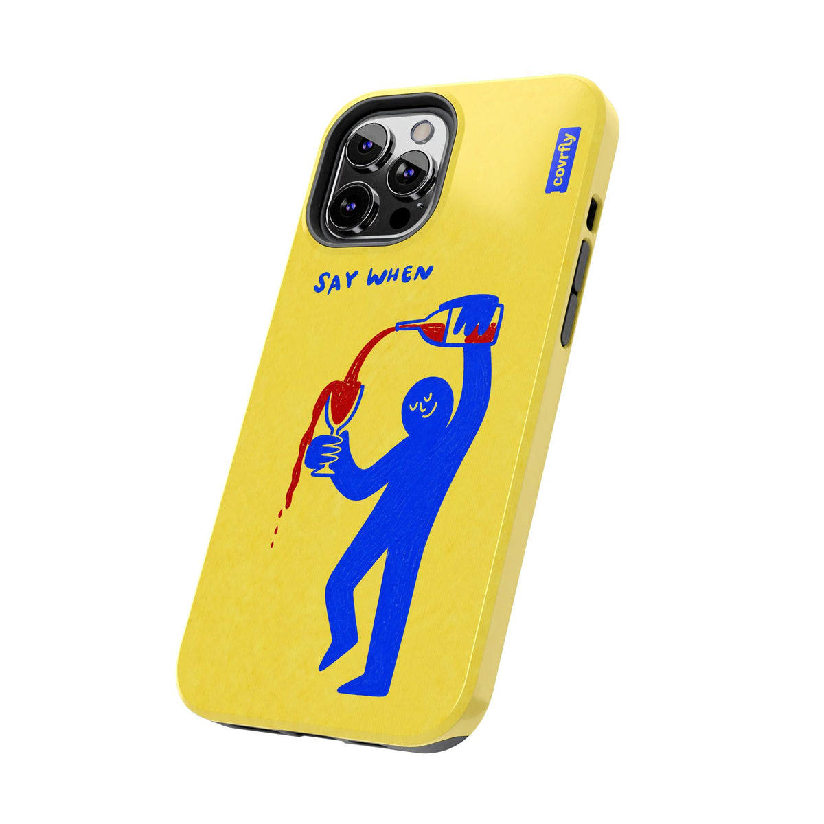 Funda Say When para iPhone 12 Pro Max - View 2 - Diseño Premium covrfly