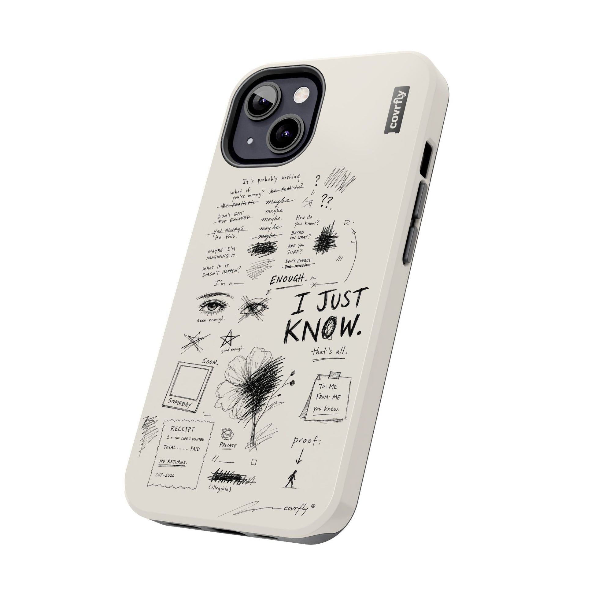 Funda I Just Know para iPhone 13 - View 2 - Diseño Premium covrfly