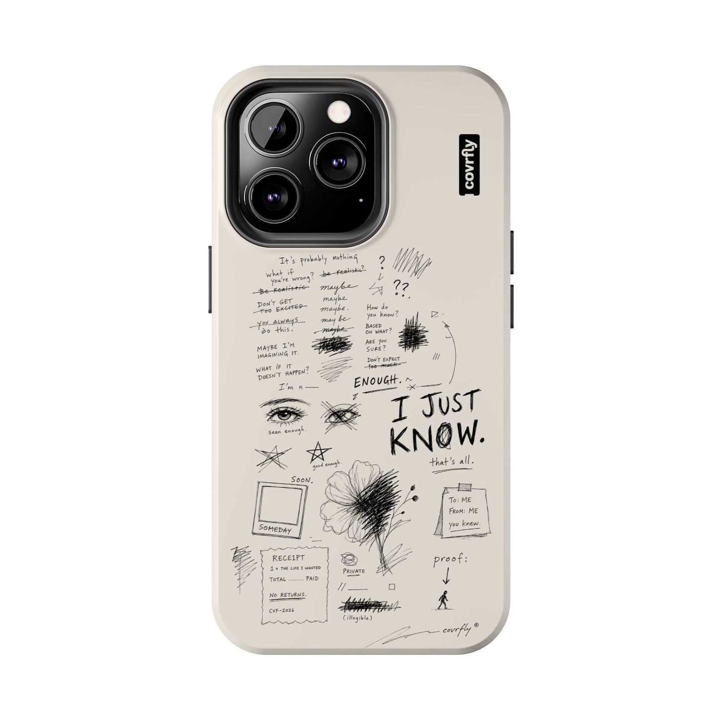 Funda I Just Know para iPhone 13 Pro - View 1 - Diseño Premium covrfly