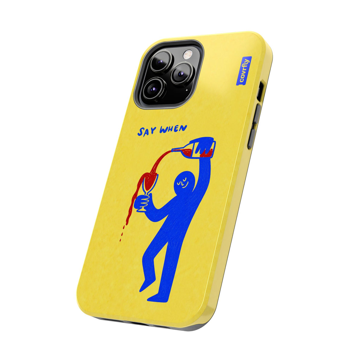 Funda Say When para iPhone 13 Pro Max - View 2 - Diseño Premium covrfly