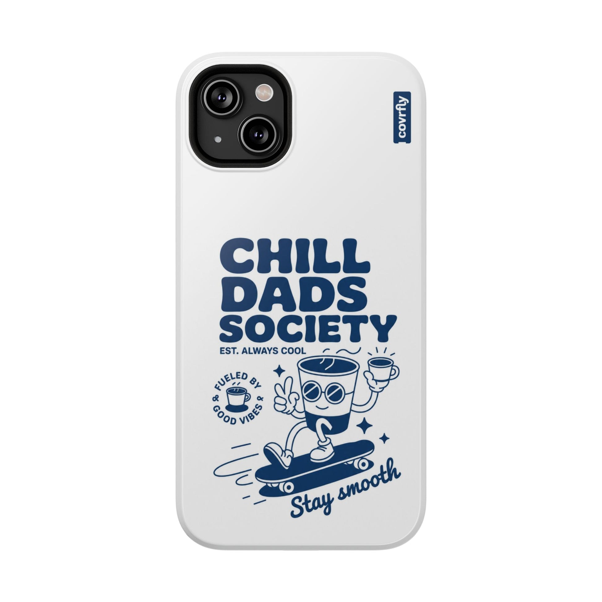 Funda Chill Dads para iPhone 14 Plus - View 1 - Diseño Premium covrfly