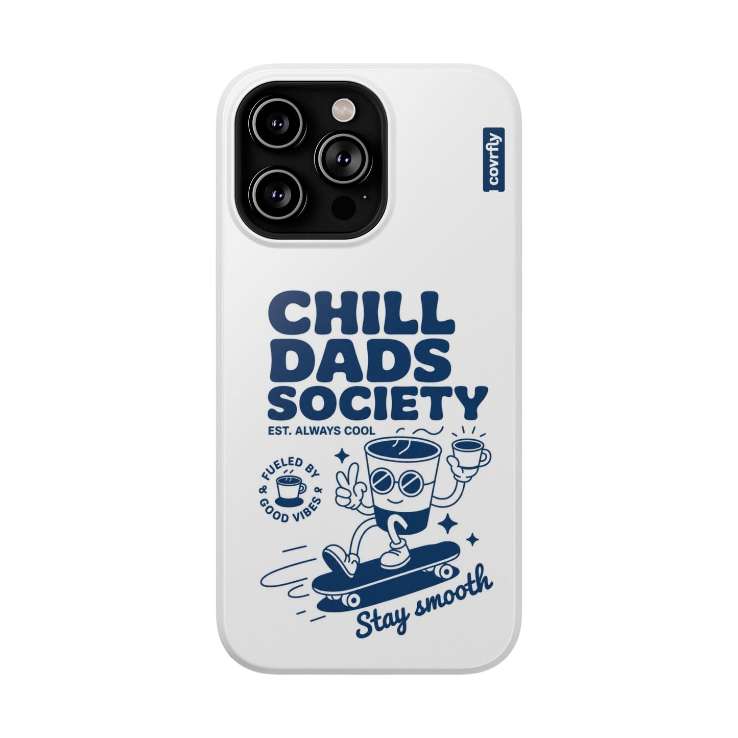 Funda Chill Dads para iPhone 14 Pro Max - View 1 - Diseño Premium covrfly