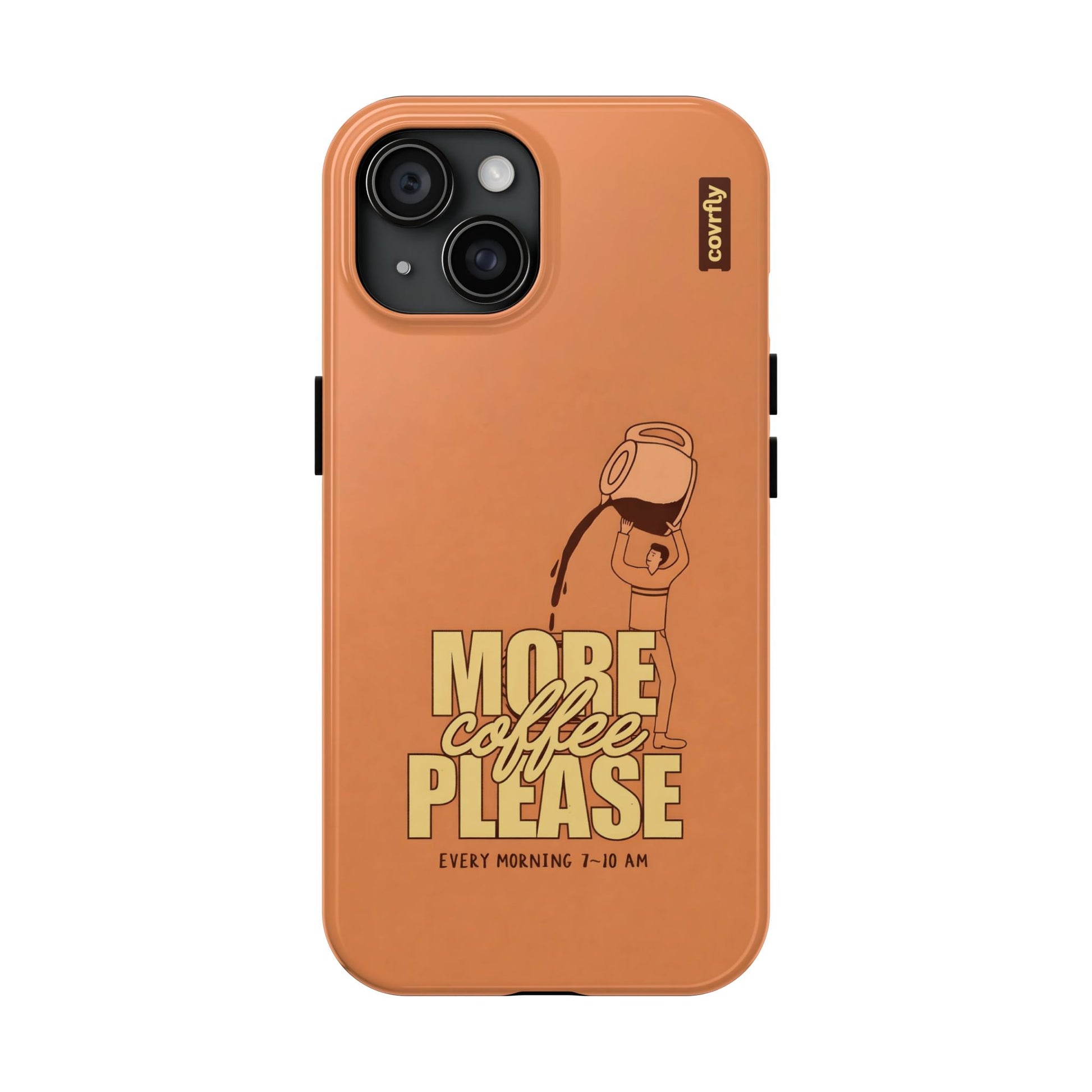 Funda More Please para iPhone 15 - View 1 - Diseño Premium covrfly