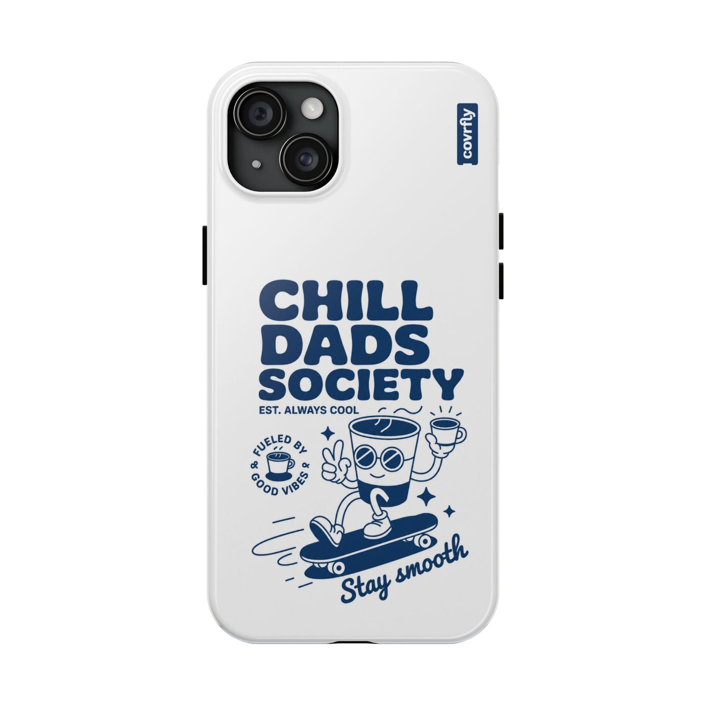 Funda Chill Dads para iPhone 15 Plus - View 1 - Diseño Premium covrfly