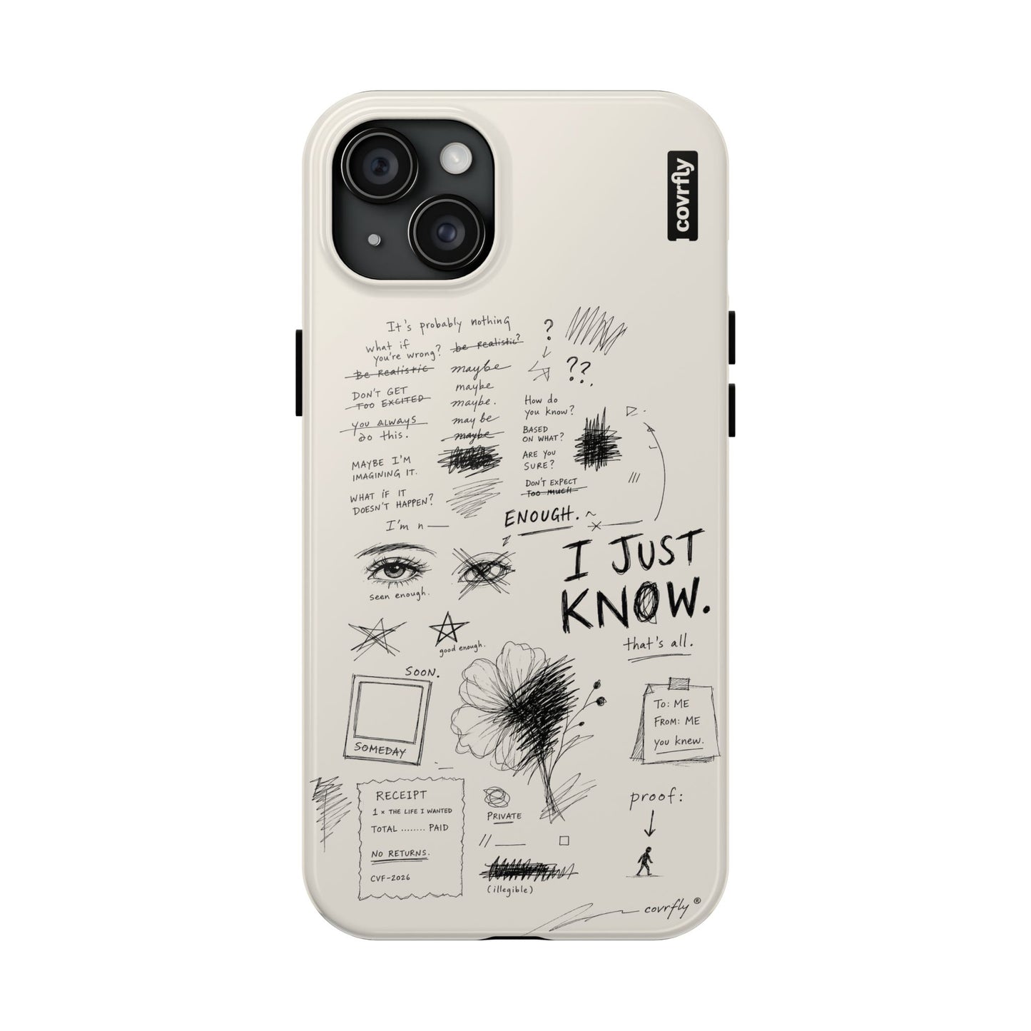 Funda I Just Know para iPhone 15 Plus - View 1 - Diseño Premium covrfly