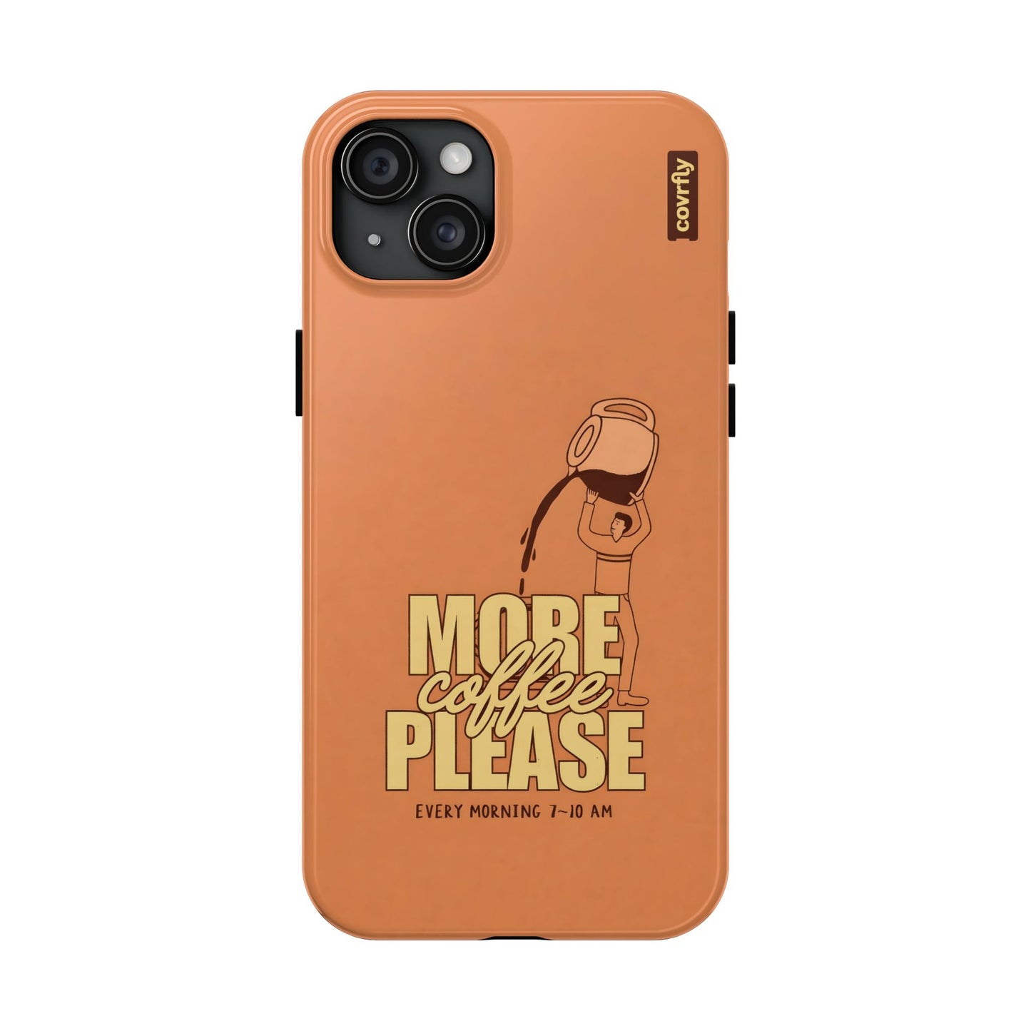 Funda More Please para iPhone 15 Plus - View 1 - Diseño Premium covrfly