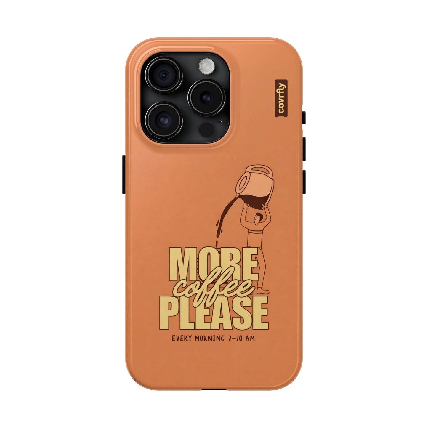Funda More Please para iPhone 15 Pro - View 1 - Diseño Premium covrfly