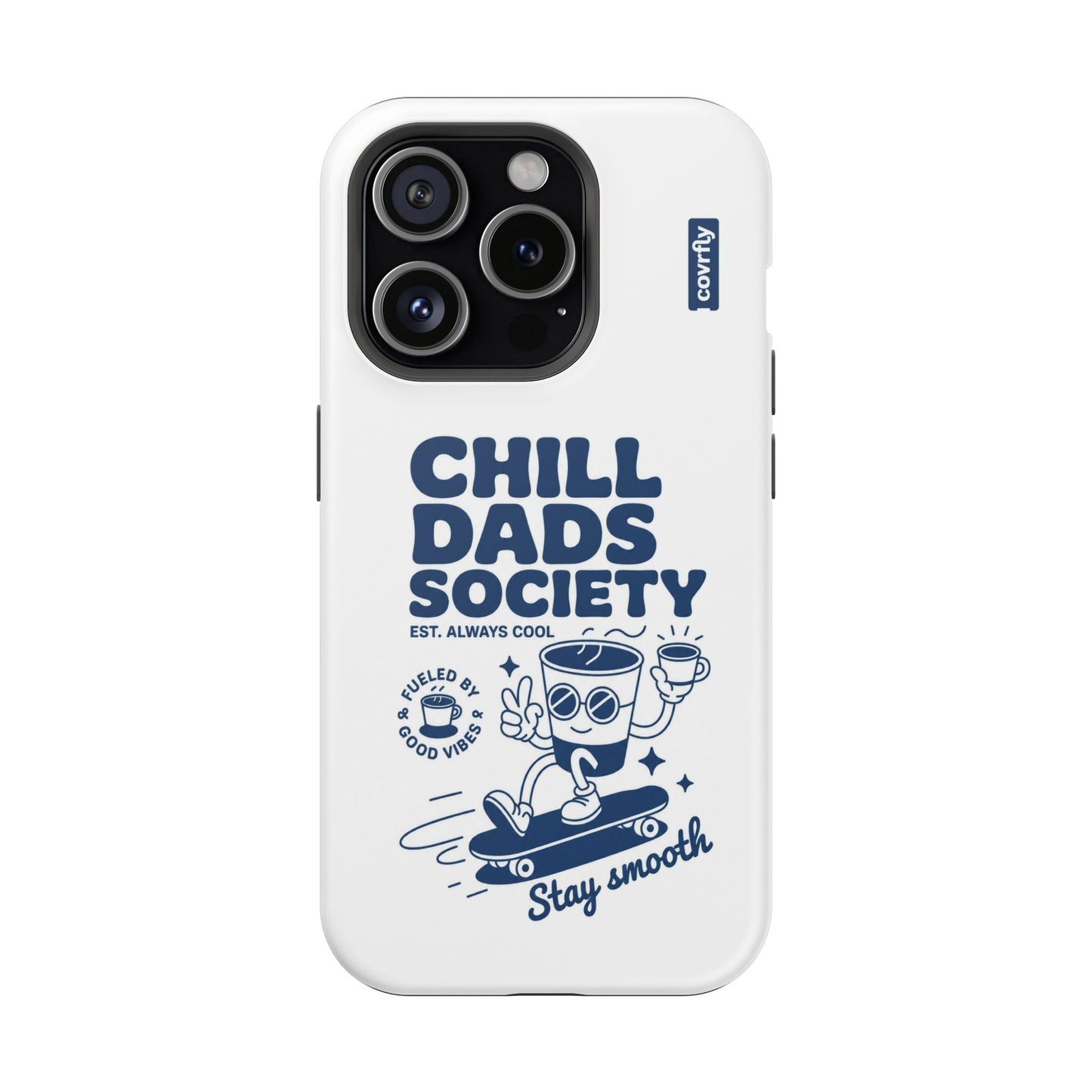 Funda Chill Dads para iPhone 15 Pro Matte Premium - View 1 - Diseño Premium covrfly