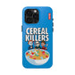 Cereal Killers