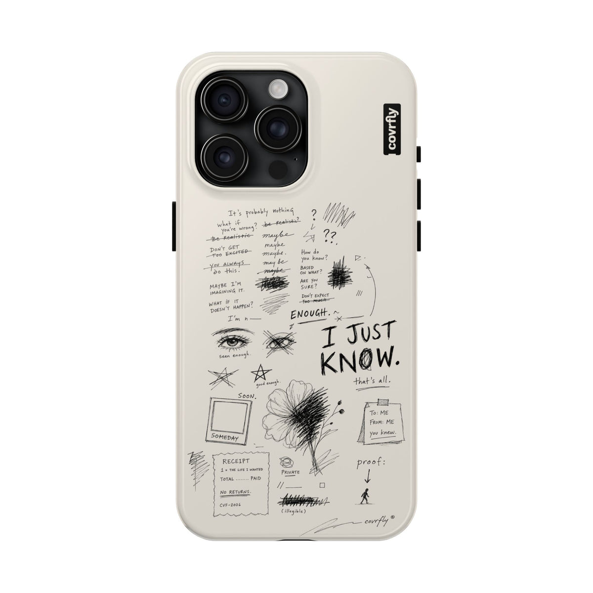 Funda I Just Know para iPhone 15 Pro Max - View 1 - Diseño Premium covrfly