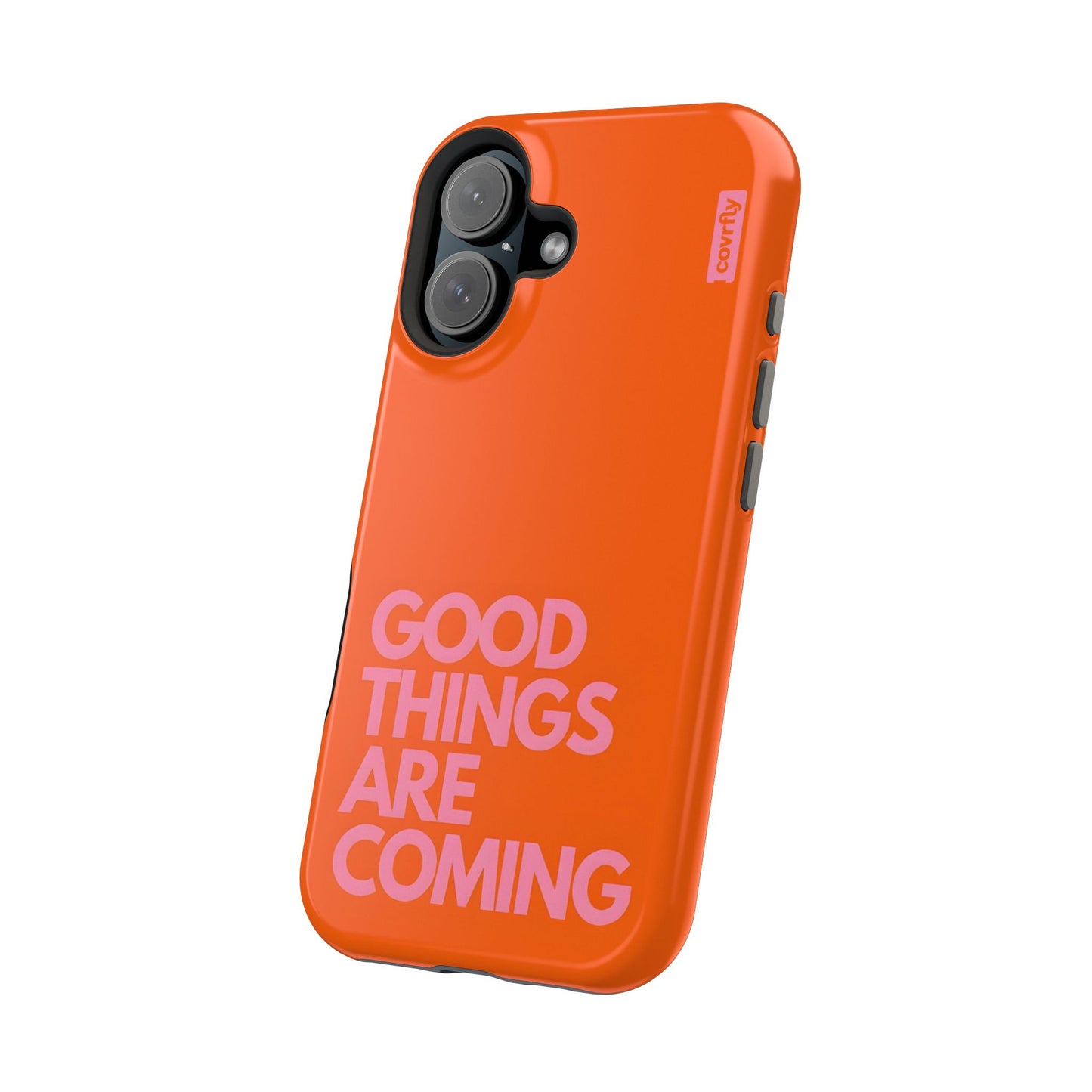Funda Good Things Are Coming para iPhone 16 - View 2 - Diseño Premium covrfly