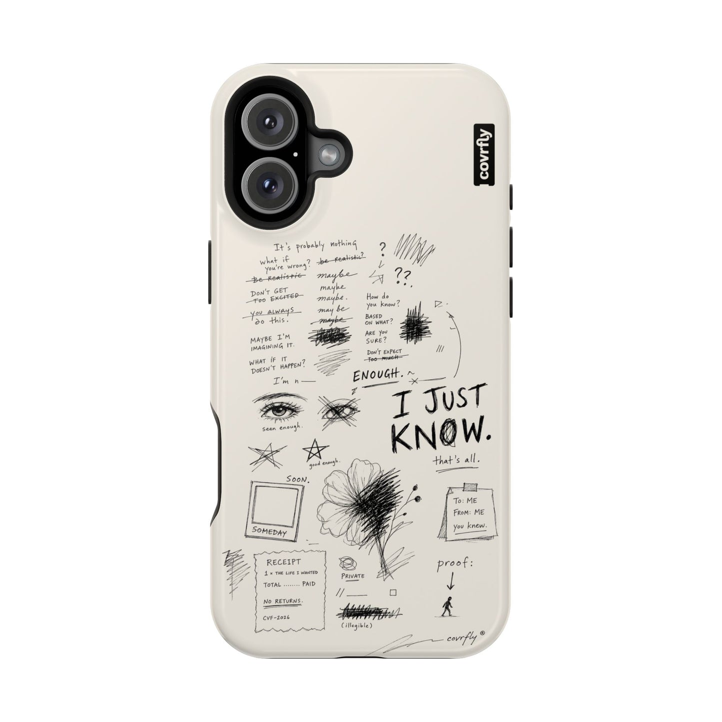Funda I Just Know para iPhone 16 Plus - View 1 - Diseño Premium covrfly