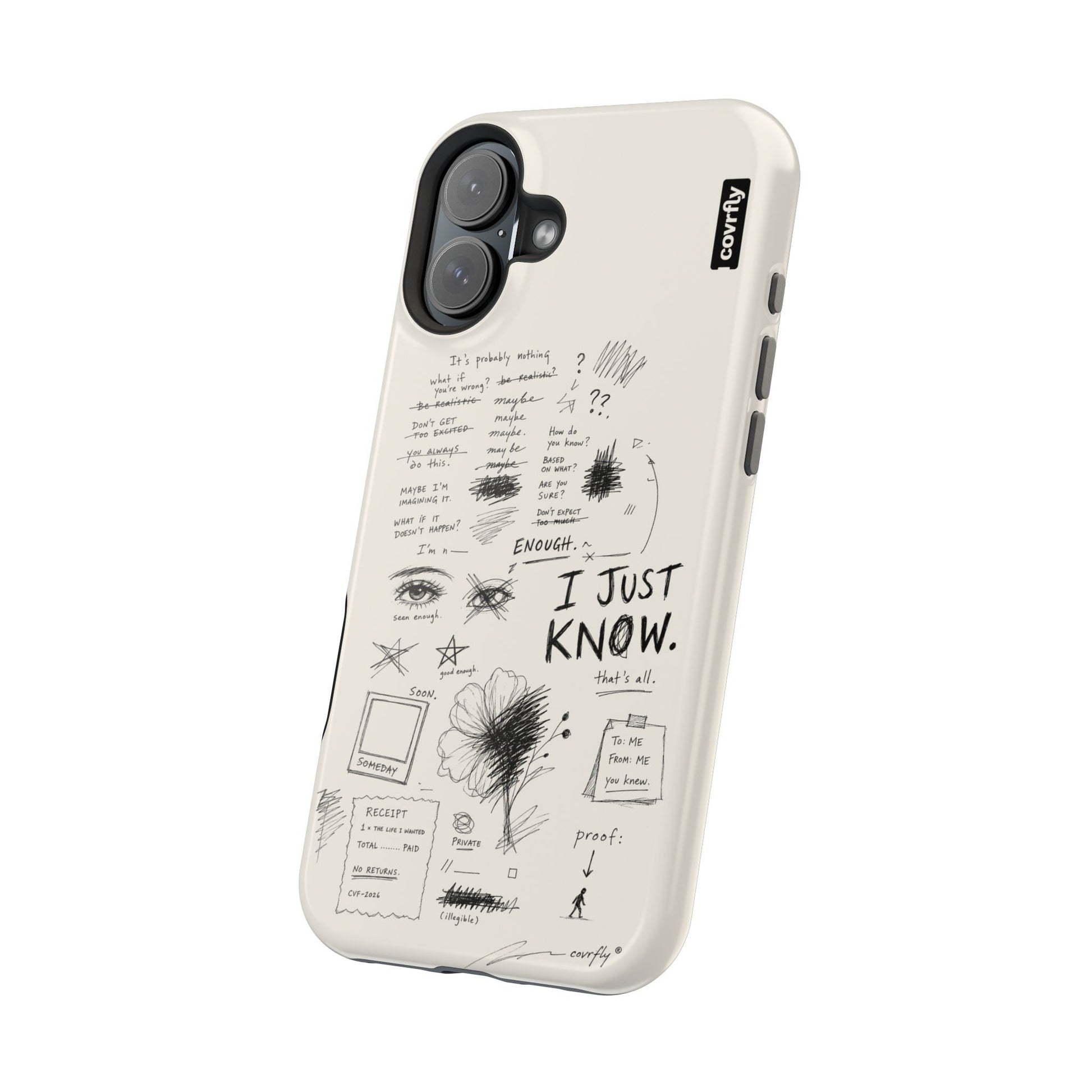 Funda I Just Know para iPhone 16 Plus - View 2 - Diseño Premium covrfly