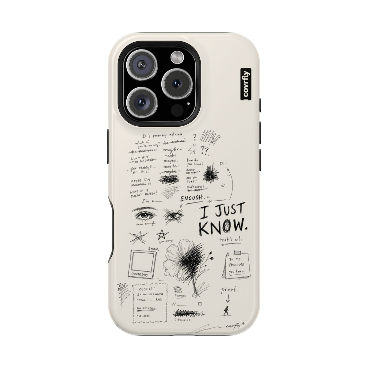 Funda I Just Know para iPhone 16 Pro - View 1 - Diseño Premium covrfly