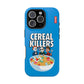 Cereal Killers