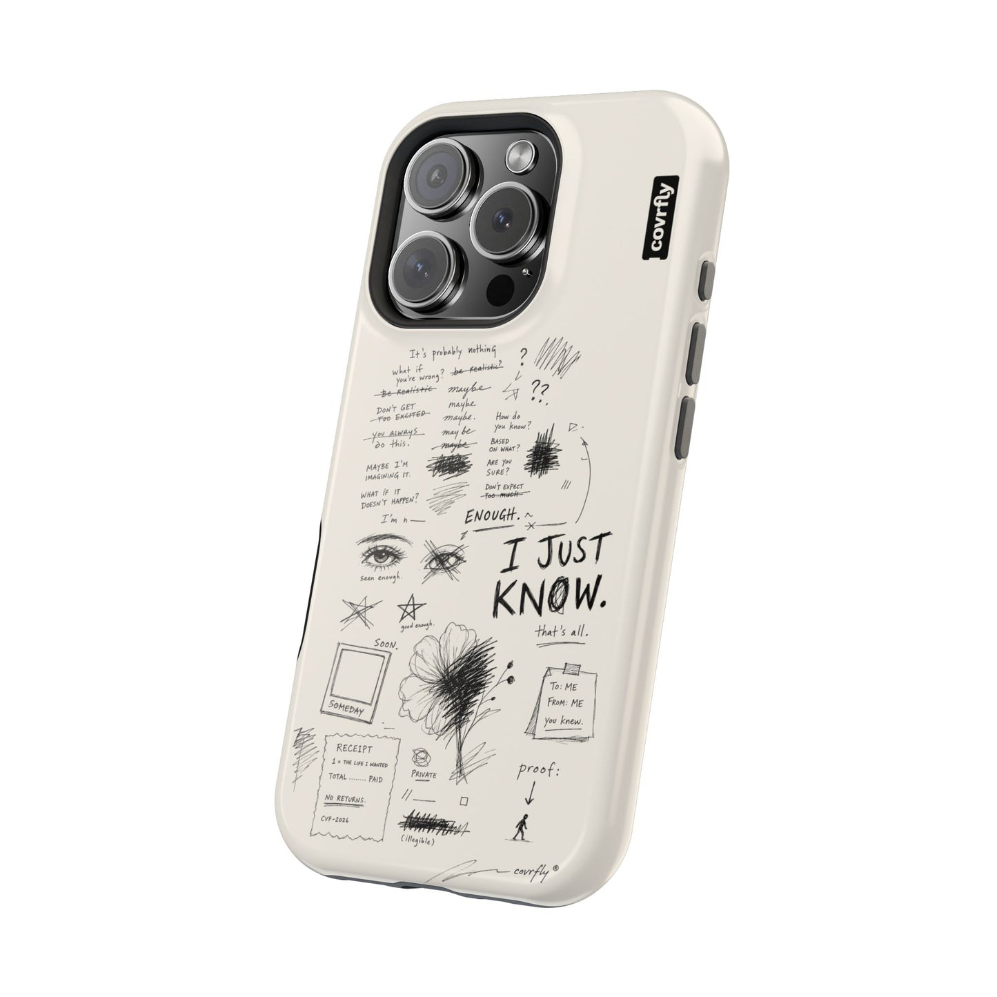 Funda I Just Know para iPhone 16 Pro - View 2 - Diseño Premium covrfly