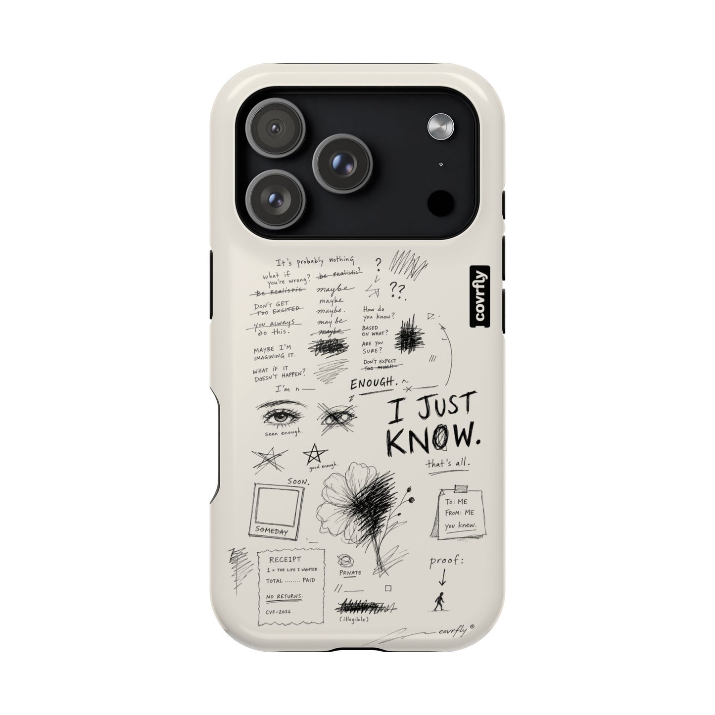 Funda I Just Know para iPhone 17 Pro - View 1 - Diseño Premium covrfly