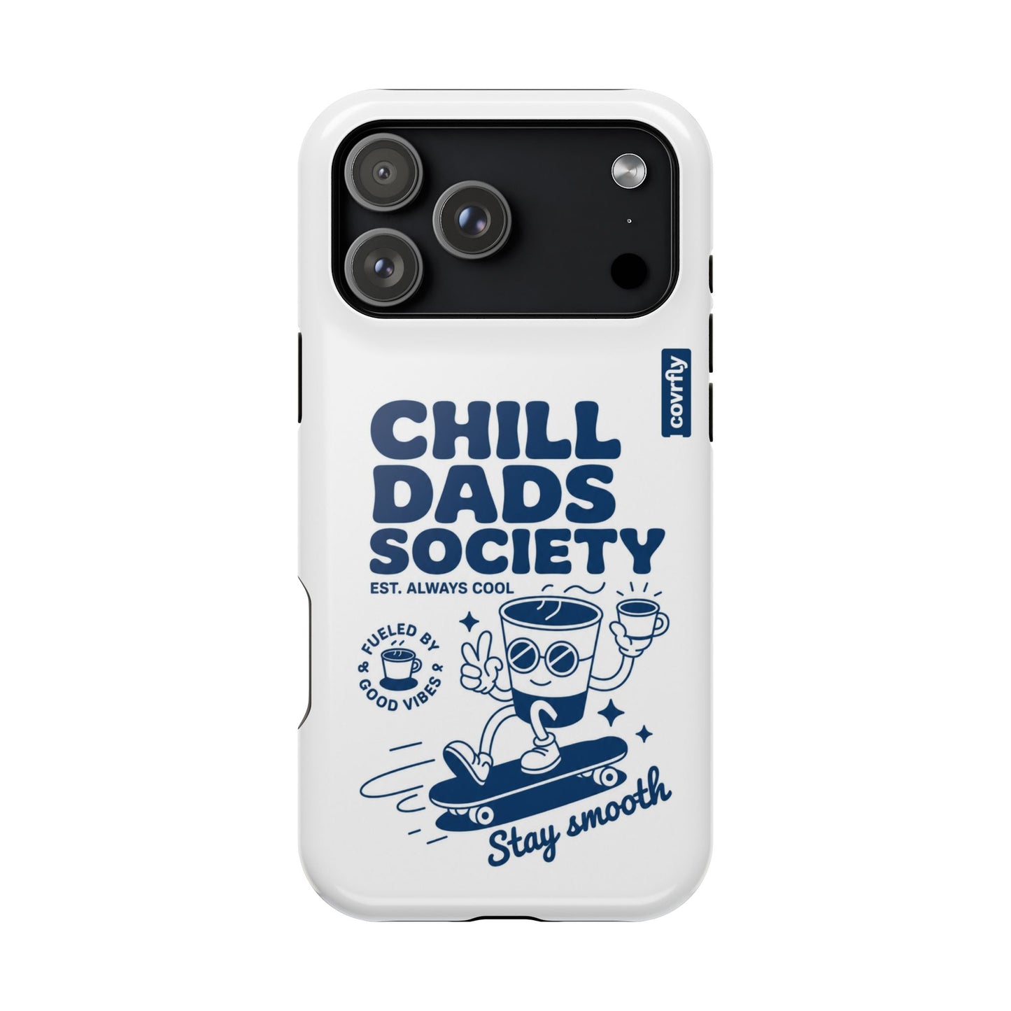 Funda Chill Dads para iPhone 17 Pro Max - View 1 - Diseño Premium covrfly